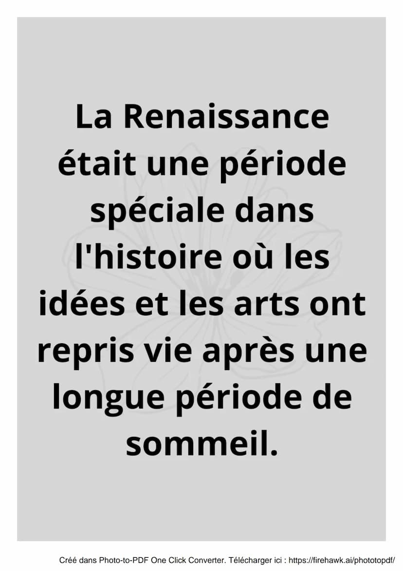 La renaissance
Créé dans Photo-to-PDF One Click Converter. Télécharger ici : https://firehawk.ai/phototopdf/ s
Qu'est-ce que la
Renaissance 