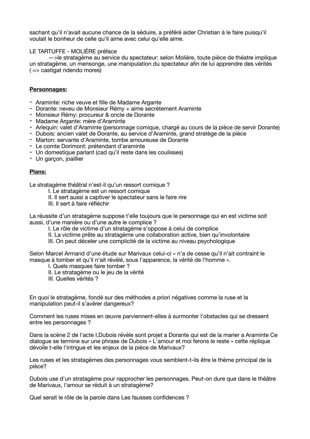 Résumé:
LES FAUSSES CONFIDENCES
L'acte 1 met en scène Dorante, un bourgeois ruiné mais sincèrement amoureux d'Araminte, une
jeune veuve rich