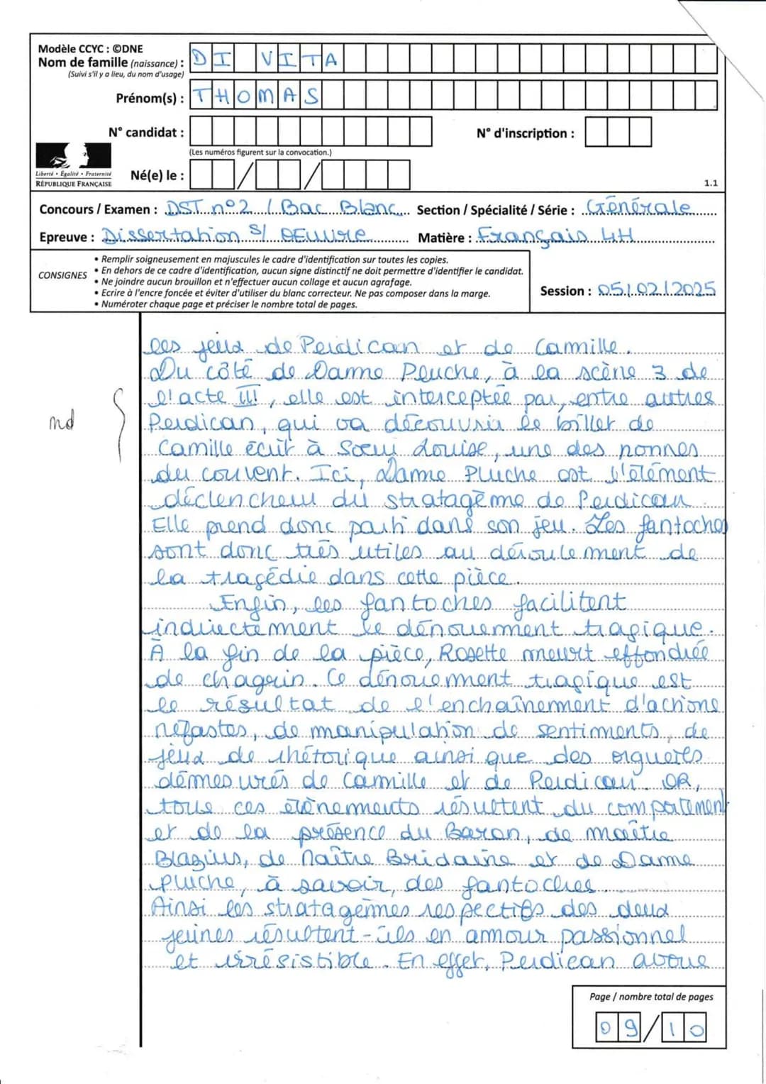 Modèle CCYC: ©DNE
Nom de famille (naissance): DI VITA
(Suivi s'il y a lieu, du nom d'usage)
Prénom(s): THOMAS
N° candidat:
figurent
vocation