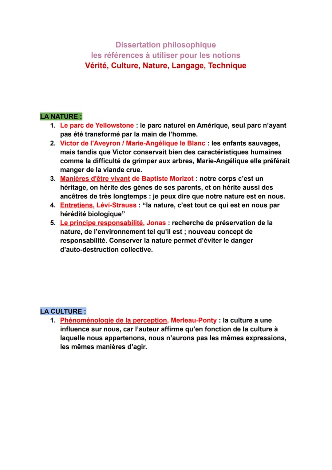 Dissertation philosophique
les références à utiliser pour les notions
Vérité, Culture, Nature, Langage, Technique
LA NATURE :
1. Le parc de 