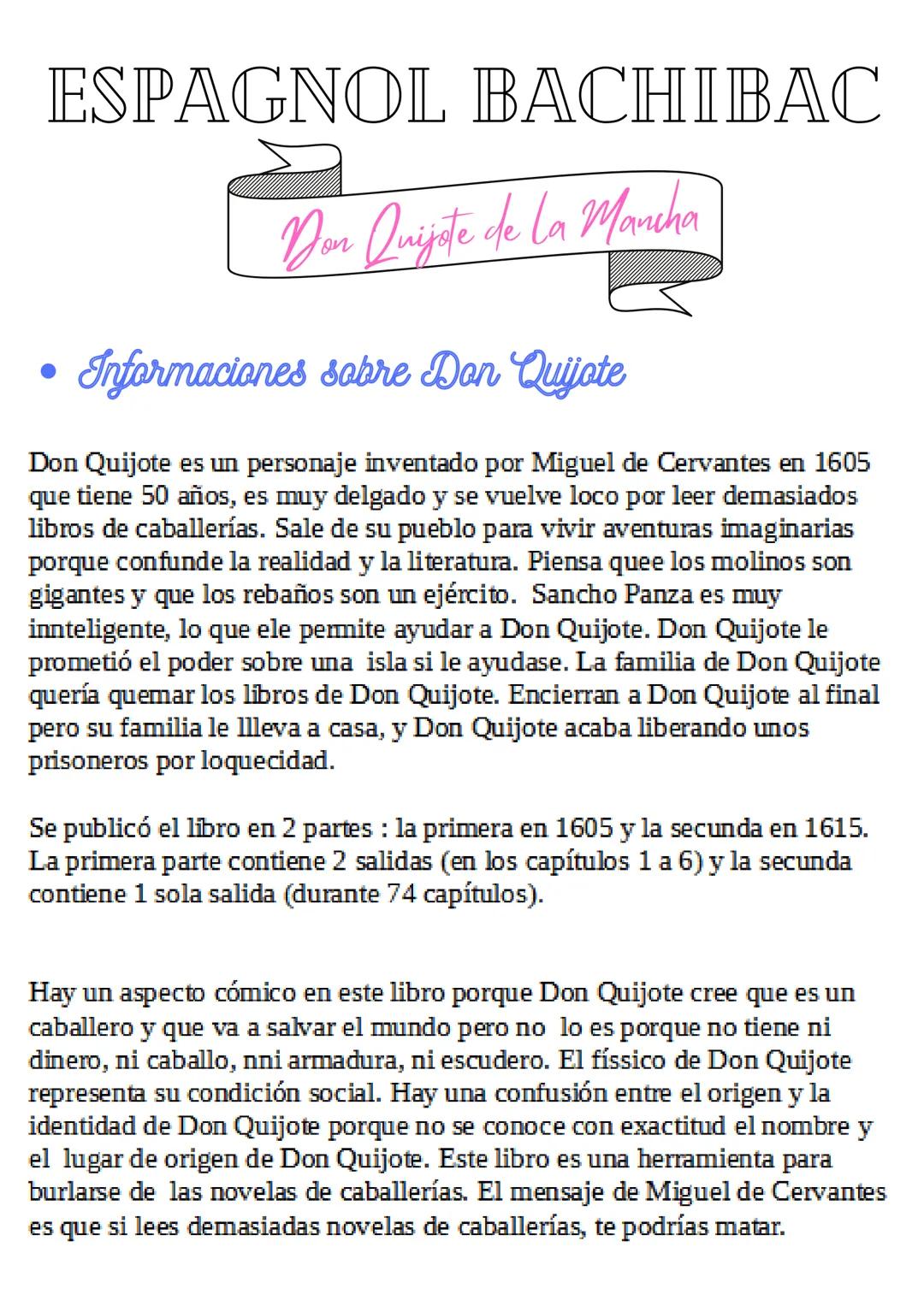 ESPAGNOL BACHIBAC
Don Quijote de la Mancha
Informaciones sobre Don Quijote
Don Quijote es un personaje inventado por Miguel de Cervantes en 