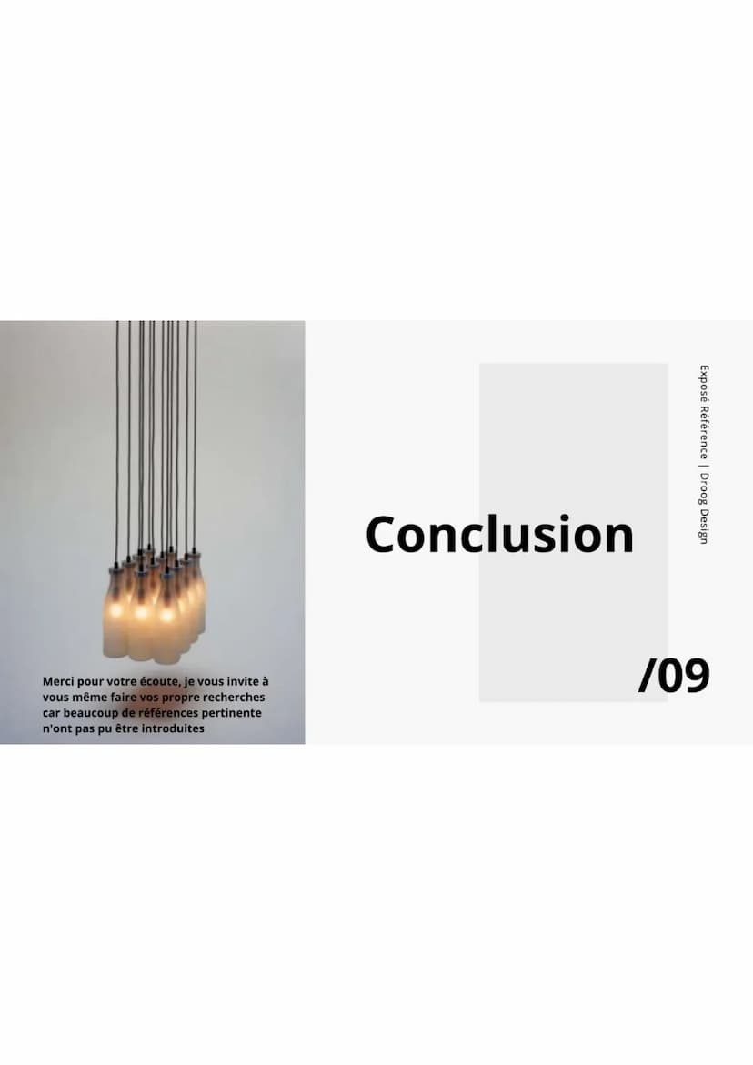 /01
A
DROOG
DESIGN
Exposés références
Iban DARD--MERLE | 2022 /02
Exposé Référence | Droog Design
Histoire
Jurgen Bey
Richard Hutten
Tejo Re