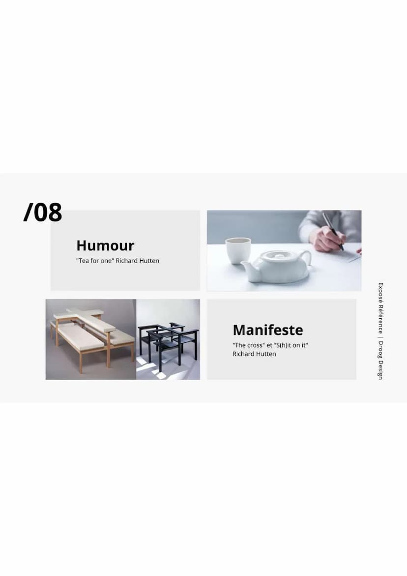 /01
A
DROOG
DESIGN
Exposés références
Iban DARD--MERLE | 2022 /02
Exposé Référence | Droog Design
Histoire
Jurgen Bey
Richard Hutten
Tejo Re