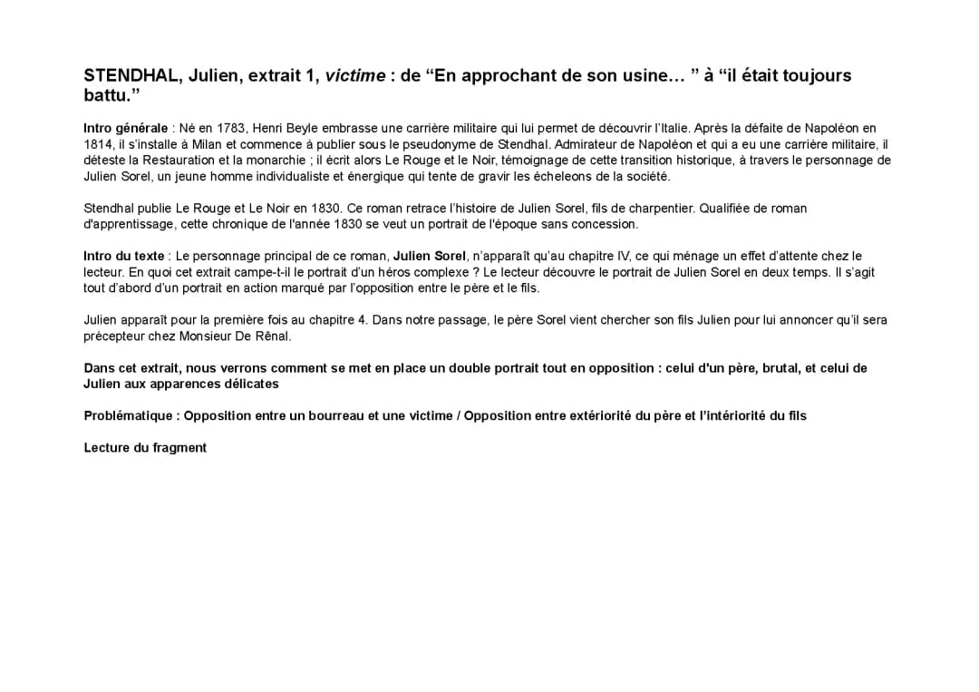 Analyse linéaire - Julien, extrait 1, victime : de “En approchant de son usine… ” à “il était toujours battu.”, Le Rouge et le Noir, STENDHAL