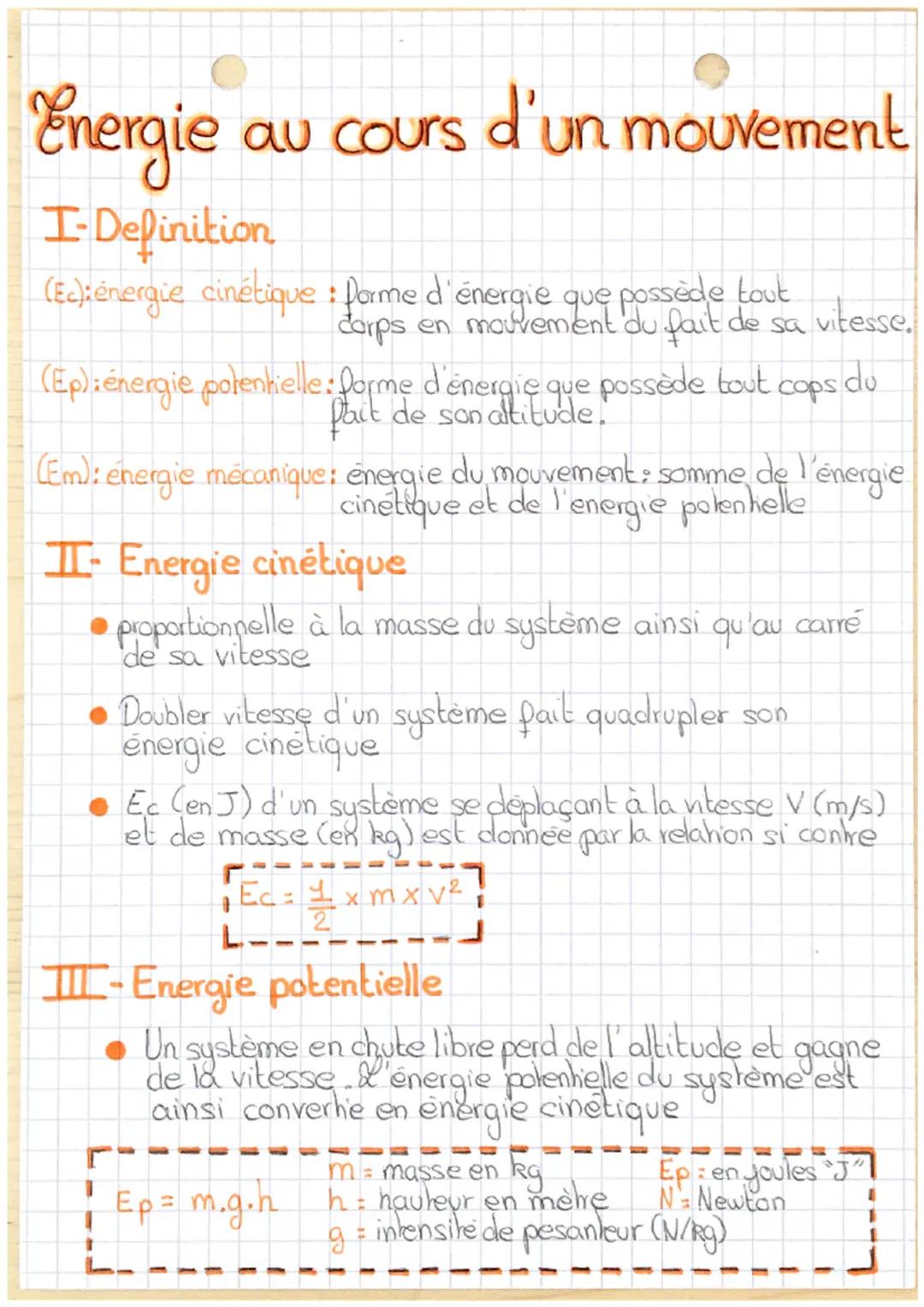 Energie au cours d'un mouvement
I-Definition
(Ec):énergie cinétique : forme d'énergie que possède tout.
corps en mouvement du fait de sa vit