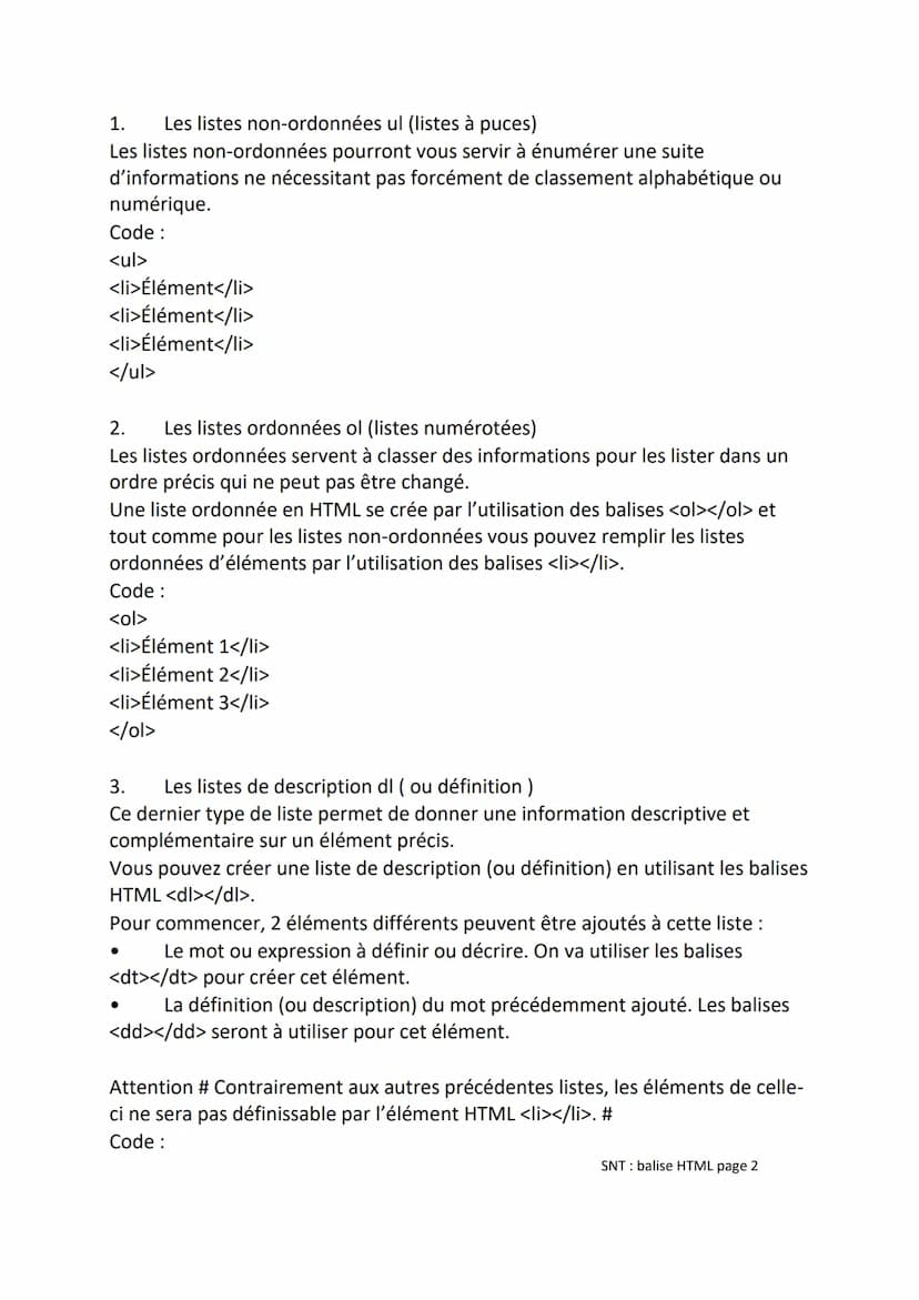 Balise HTML:
●
SNT: Balise pour le languages HTML
<...> Commencer la balise </....> Terminer la balise
<html> est une balise ouvrante, cela 