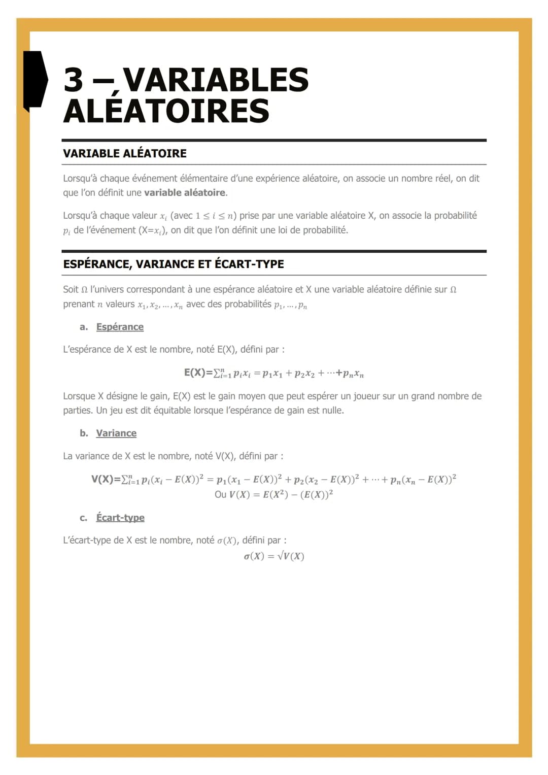 3-VARIABLES
ALÉATOIRES
VARIABLE ALÉATOIRE
Lorsqu'à chaque événement élémentaire d'une expérience aléatoire, on associe un nombre réel, on di