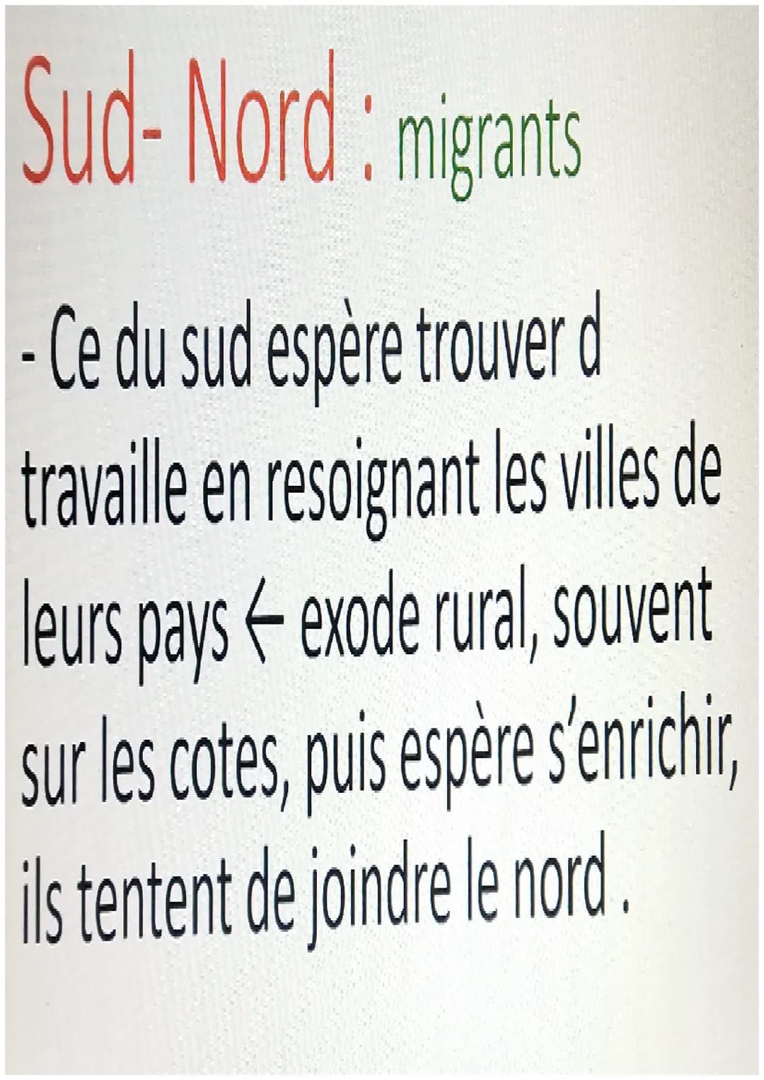 Les mobilités
humaines
transnationales Des raisons multiples
1. Les moyens de communications la tv et
internet donnent une image de richesse