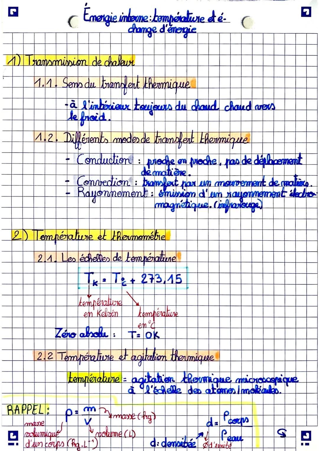 L
1) Transmission de chaleur
1.1. Sens du transfert thermique
Emergie interne : compérature et é
change d'énergie
- à l'intérieur toujours d