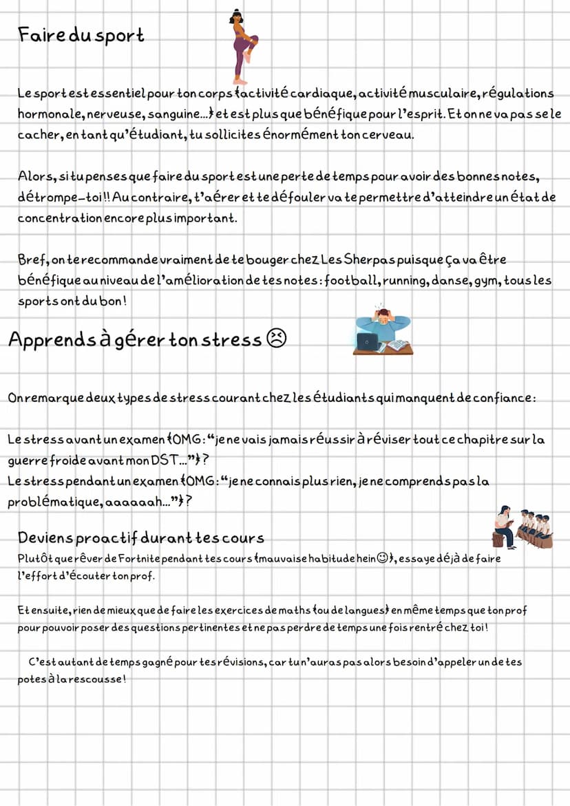 Comment woir des bonnes notes ?
A+
1. Bien prendretes cours
Pour progresser rapidement, la première chose à faire est d'apprendre à avoir
un