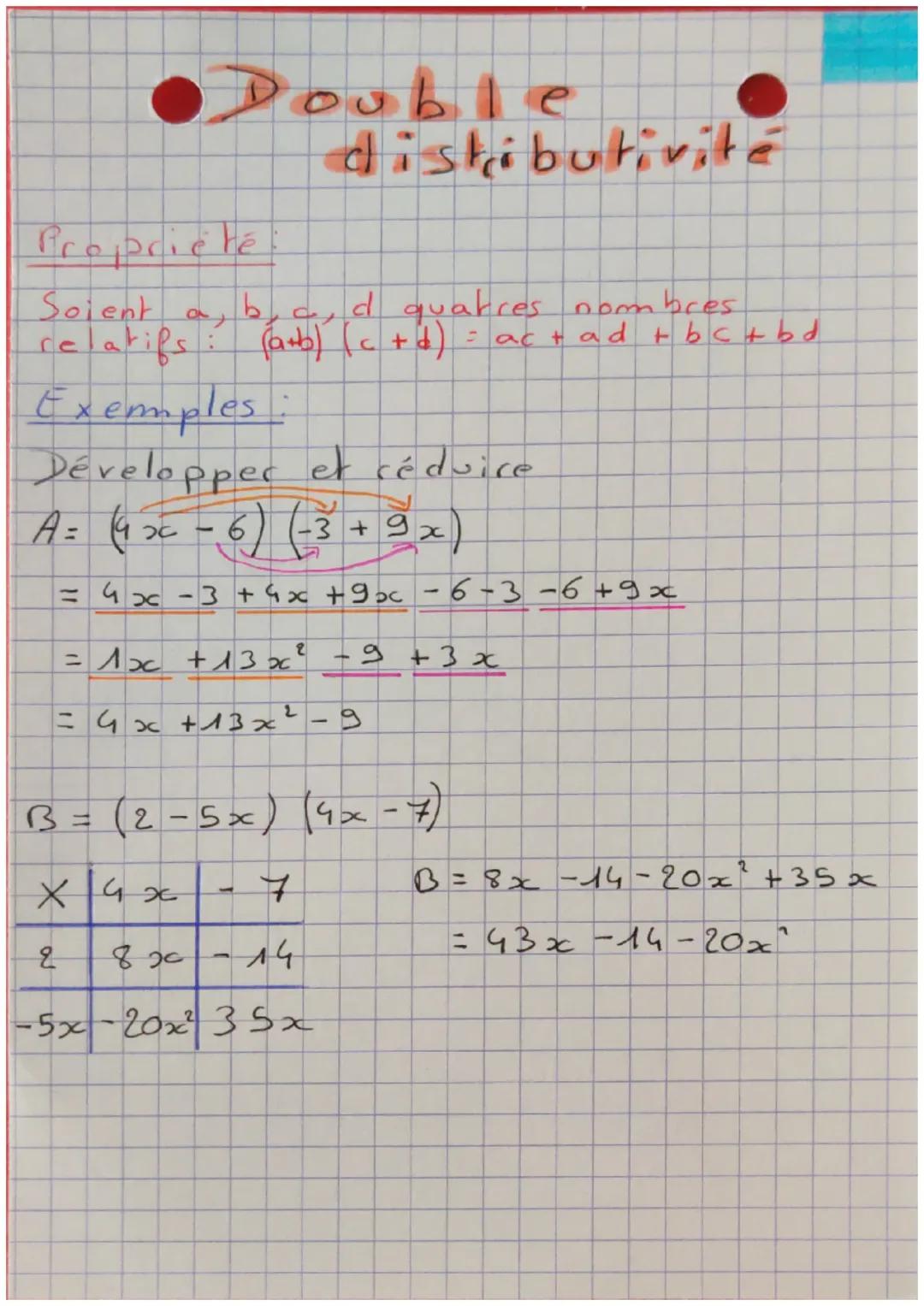 # Double distributivité

Propriété
Soient a, b, c, d quatres nombres
relatifs: $(a+b)(c+d) = ac+ad+bc+bd$

Exemples:
Développer et réduire
$