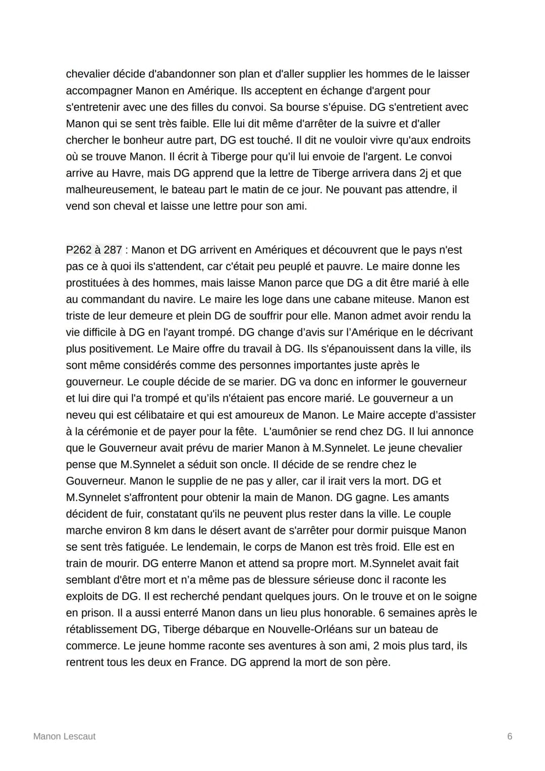 Manon Lescaut
Abbé Prévost
Partie 1:
p23 à 37: Le narrateur, Renoncour arrive à Paçy sur Eure et voit une femme prête à
être emmenée en Amér