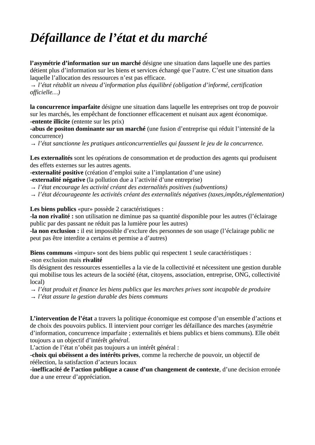 Défaillance de l'état et du marché
l'asymétrie d'information sur un marché désigne une situation dans laquelle une des parties
détient plus 
