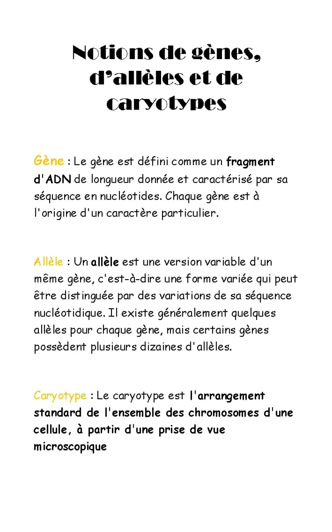 Notions de gènes, d'allèles et de caryotypes