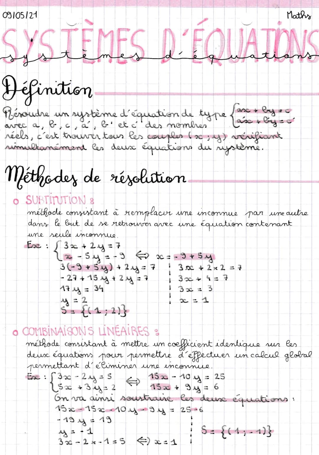 09/05/21
SYSTEMES D'EQUATIONS
Définition
Saxe.
+ by
#
Résoudre un système d'équation de type (a's + by d
avec a, b, c, a, b et c des nombres