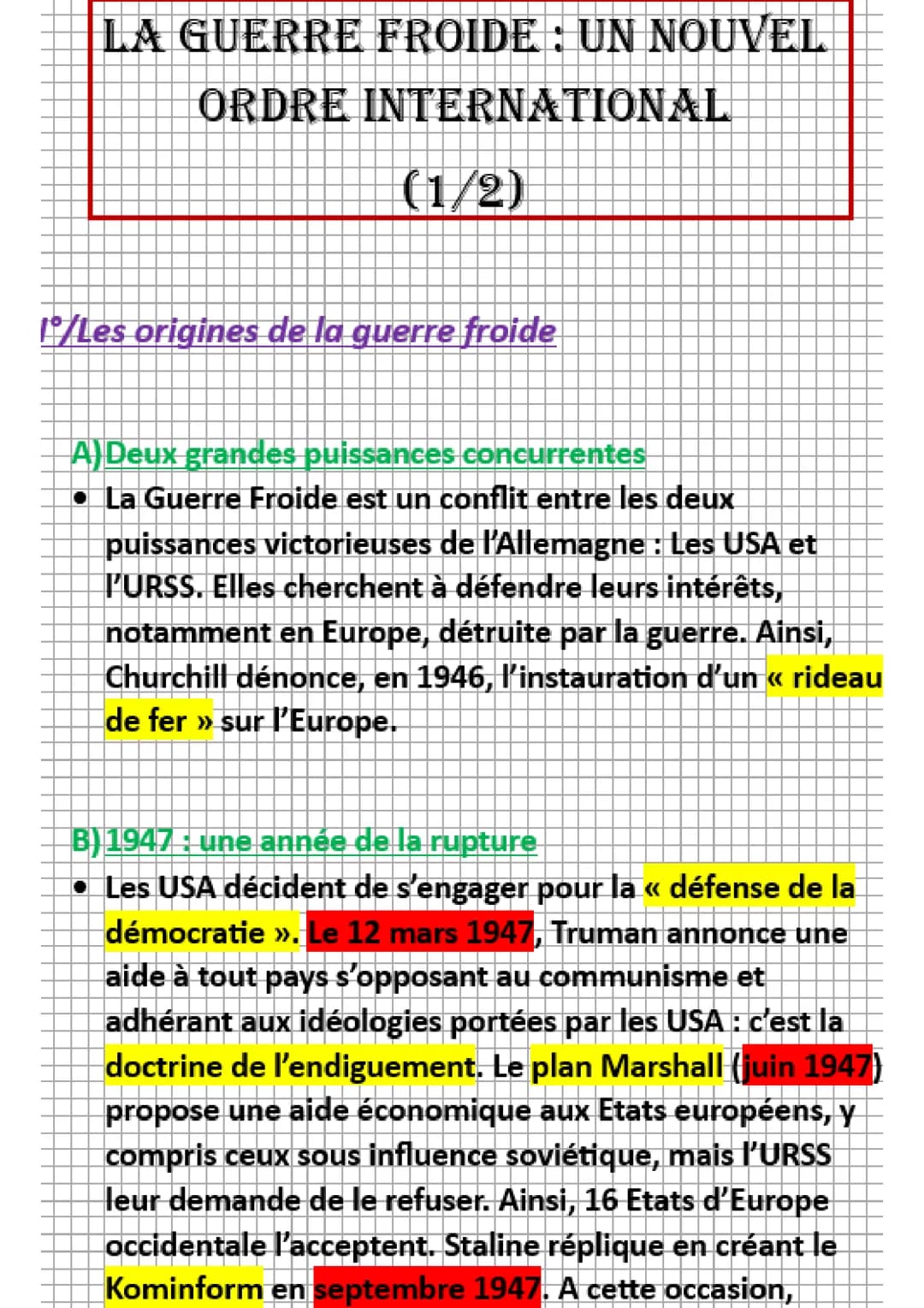 LA GUERRE FROIDE : UN NOUVEL
ORDRE INTERNATIONAL
(1/2)
lº/Les origines de la guerre froide
A)Deux grandes puissances concurrentes
La Guerre 