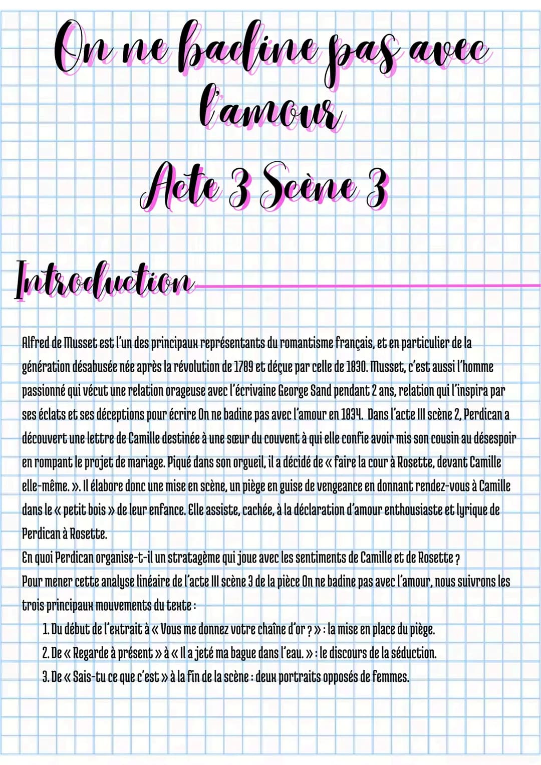 On ne badine pas avee
l'amour
Acte 3 Seine 3
Introduction
Alfred de Musset est l'un des principaux représentants du romantisme français, et 