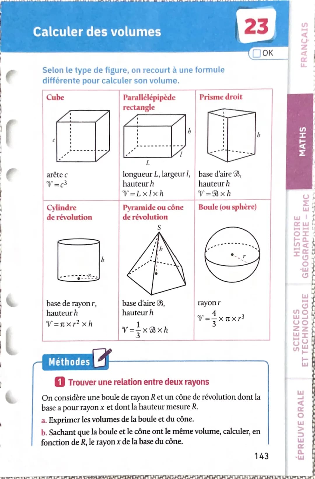 Calculer des volumes
23
Пок
Selon le type de figure, on recourt à une formule
différente pour calculer son volume.
Cube
Parallélépipède
Pris