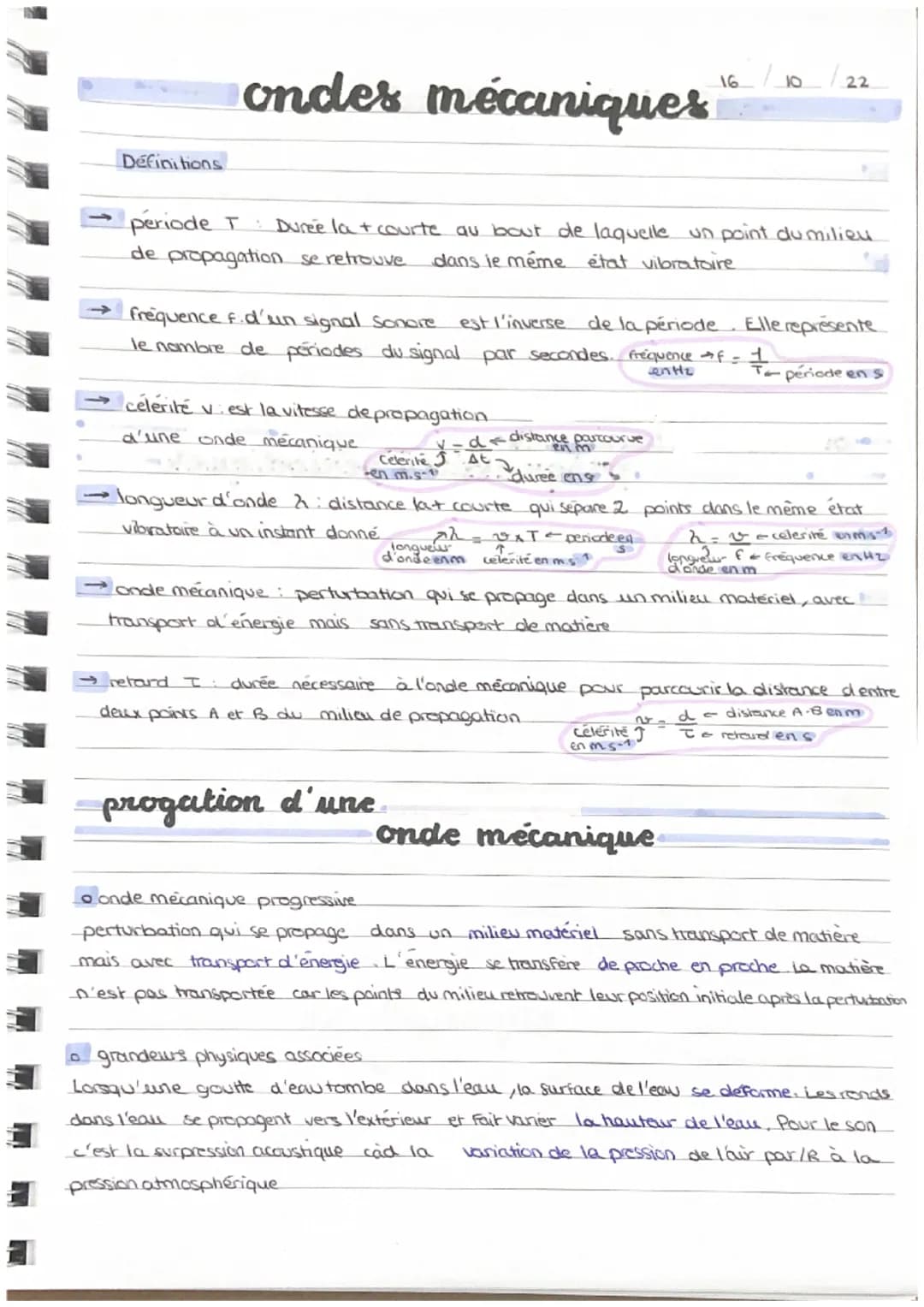 Définitions
ondes mécaniques
periode T: Durée la + courte au bout de laquelle un point du milieu
de propagation se retrouve dans le même éta