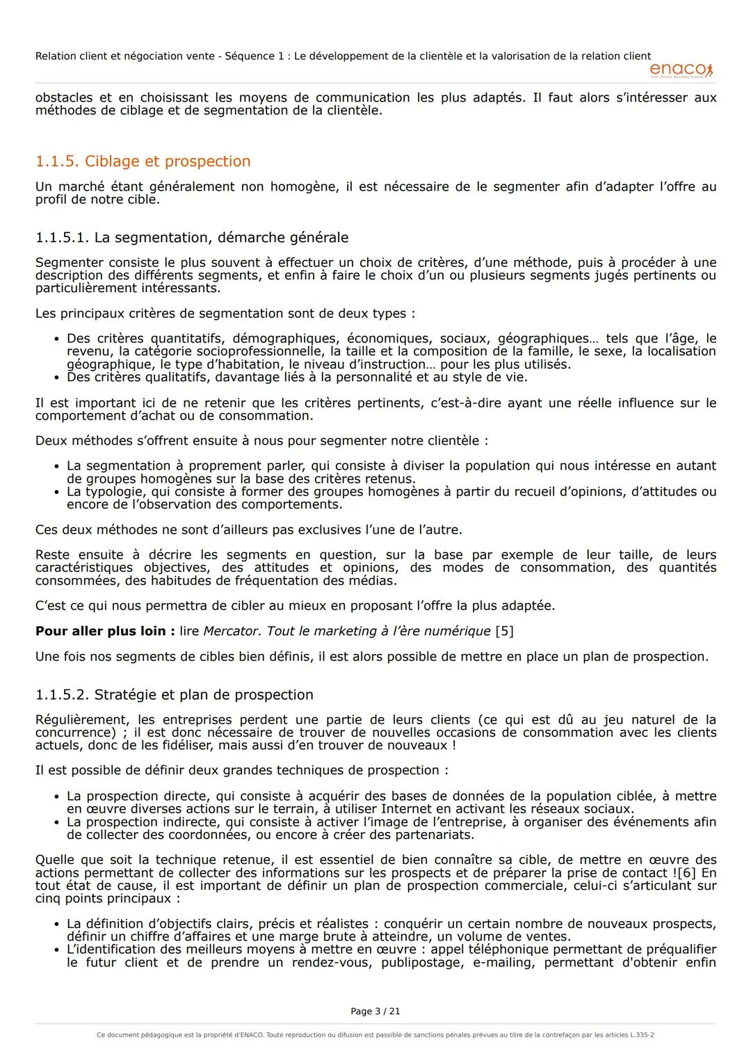 Relation client et négociation vente - Séquence 1: Le développement de la clientèle et la valorisation de la relation client

# Séquence 1: 