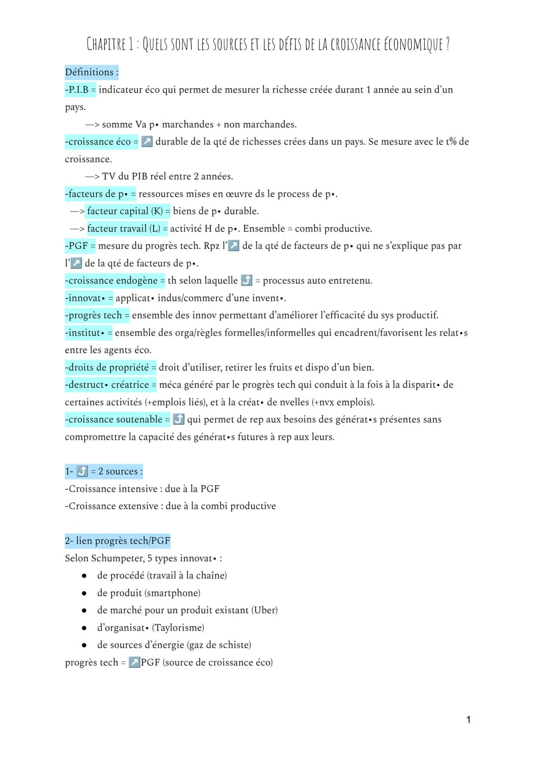 CHAPITRE 1: QUELS SONT LES SOURCES ET LES DÉFIS DE LA CROISSANCE ÉCONOMIQUE ?
Définitions :
-P.I.B = indicateur éco qui permet de mesurer la