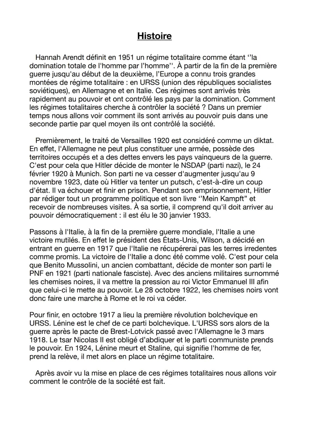Histoire
Hannah Arendt définit en 1951 un régime totalitaire comme étant "la
domination totale de l'homme par l'homme". À partir de la fin d