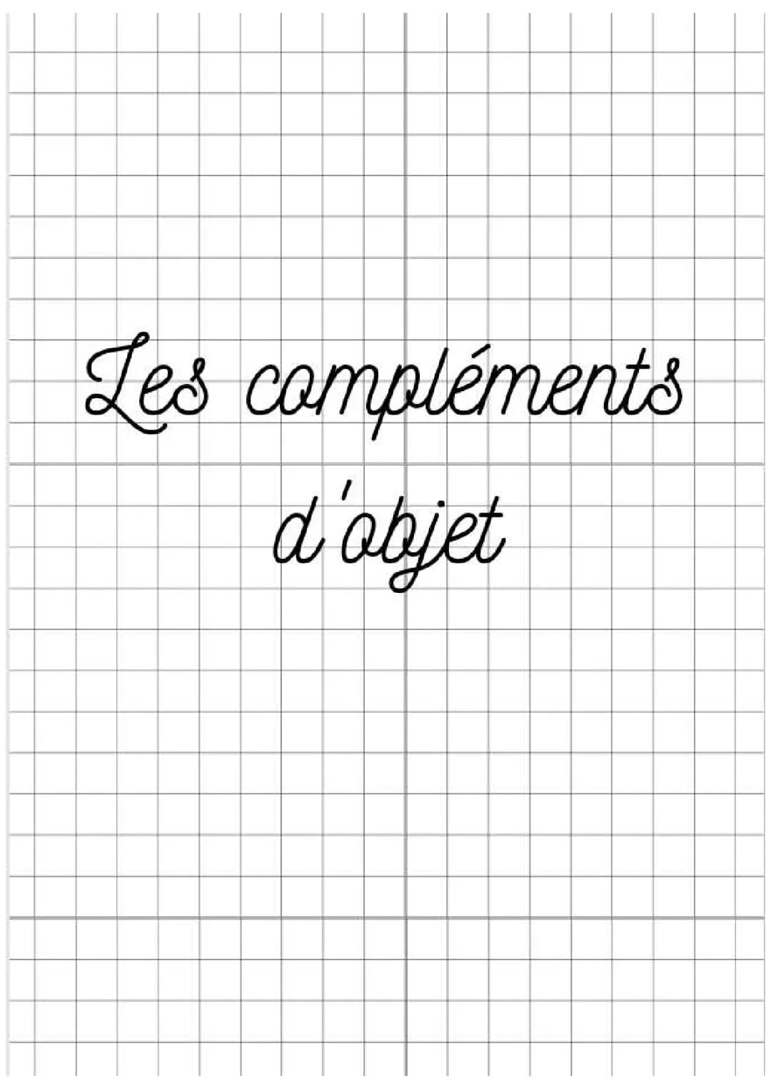Les compléments d'objets 