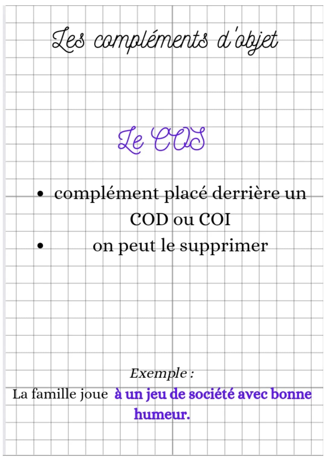 Les compléments
d'objet Les compléments d'aobjet
On ne peut pas :
les déplacer
Il y a plusieurs sortes de
compléments d'objet:
les COD, ou C