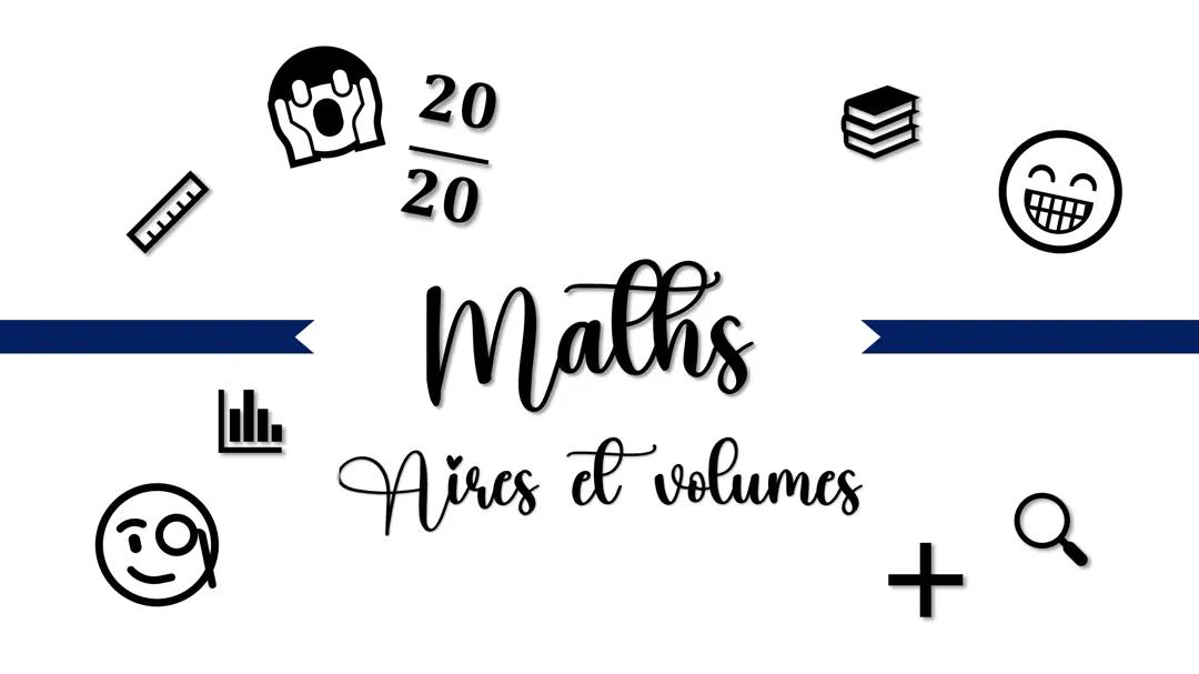 Aires et Volumes : Formules Faciles en Mathématiques