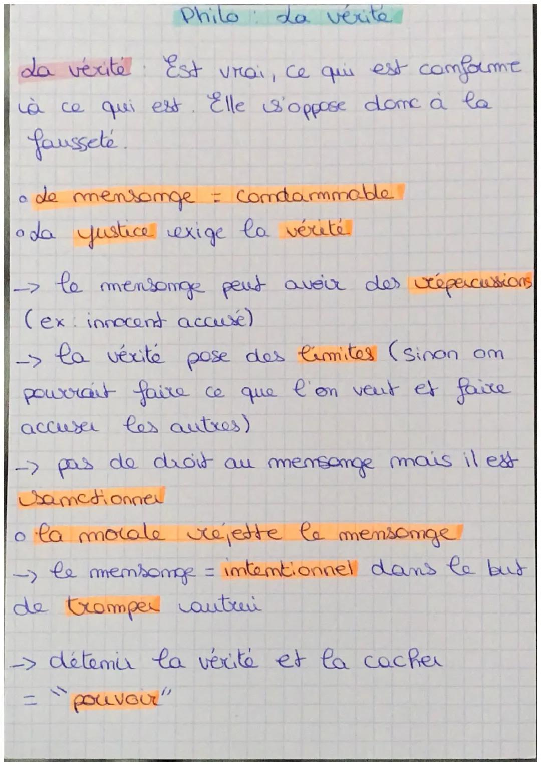 Philo La vérité
La vérité est vrai, ce qui est comforme
ià ce qui est. Elle s'oppose dome à la
fausseté
•
de mensonge = condammable
• La jus