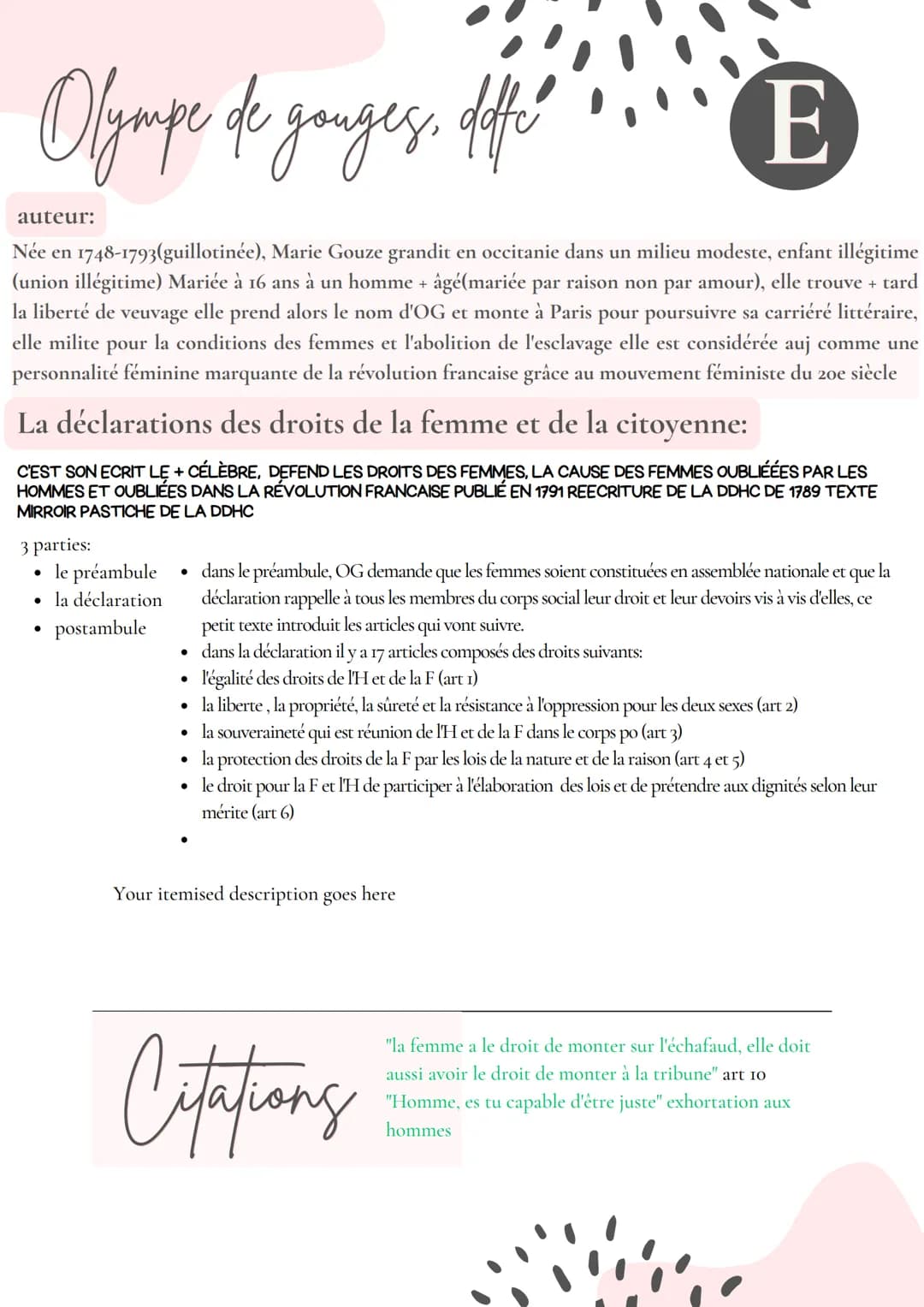 Olympe de ganges, offe
E
auteur:
Née en 1748-1793(guillotinée), Marie Gouze grandit en occitanie dans un milieu modeste, enfant illégitime
(
