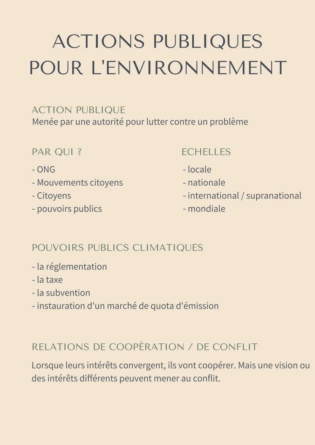 ACTIONS PUBLIQUES
POUR L'ENVIRONNEMENT
ACTION PUBLIQUE
Menée par une autorité pour lutter contre un problème
PAR QUI ?
- ONG
- Mouvements ci