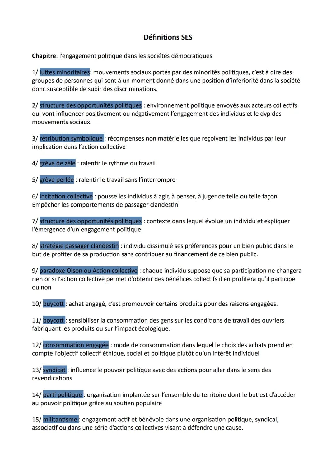 Définitions SES
Chapitre: l'engagement politique dans les sociétés démocratiques
1/ luttes minoritaires: mouvements sociaux portés par des m