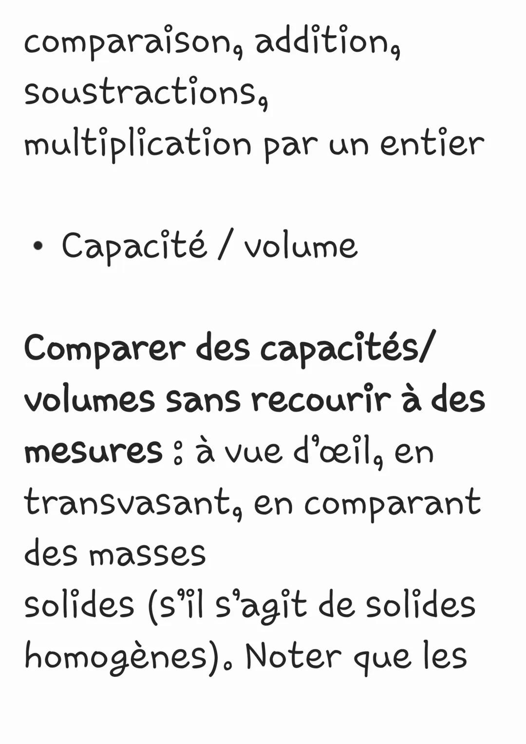 Une grandeur est un
caractère d'un objet
susceptible de varier d'un
objet à l'autre. À l'école, on
étudie les longueurs, les
aires, les mass