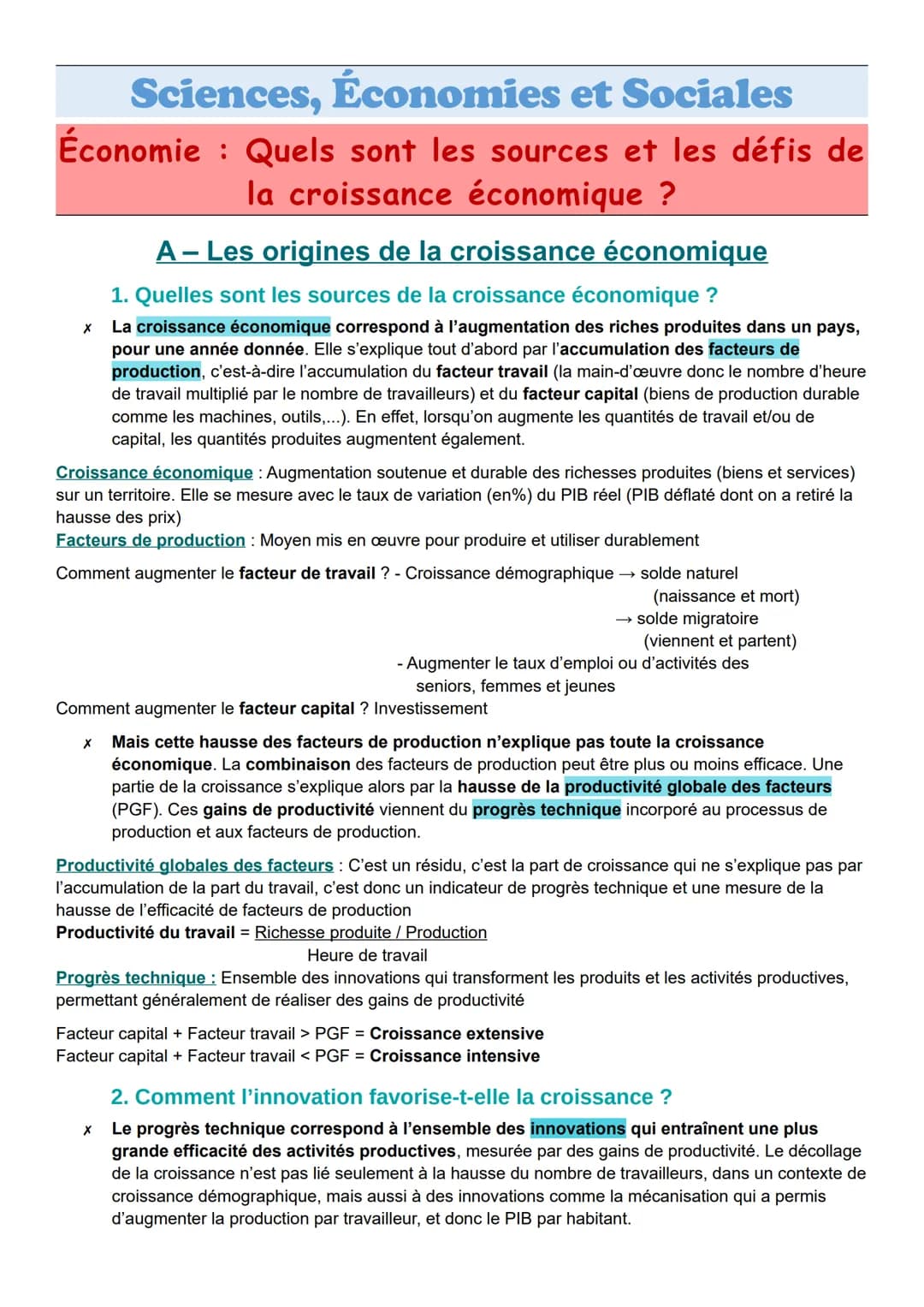 Sciences, Économies et Sociales
Économie Quels sont les sources et les défis de
x
la croissance économique ?
A - Les origines de la croissan