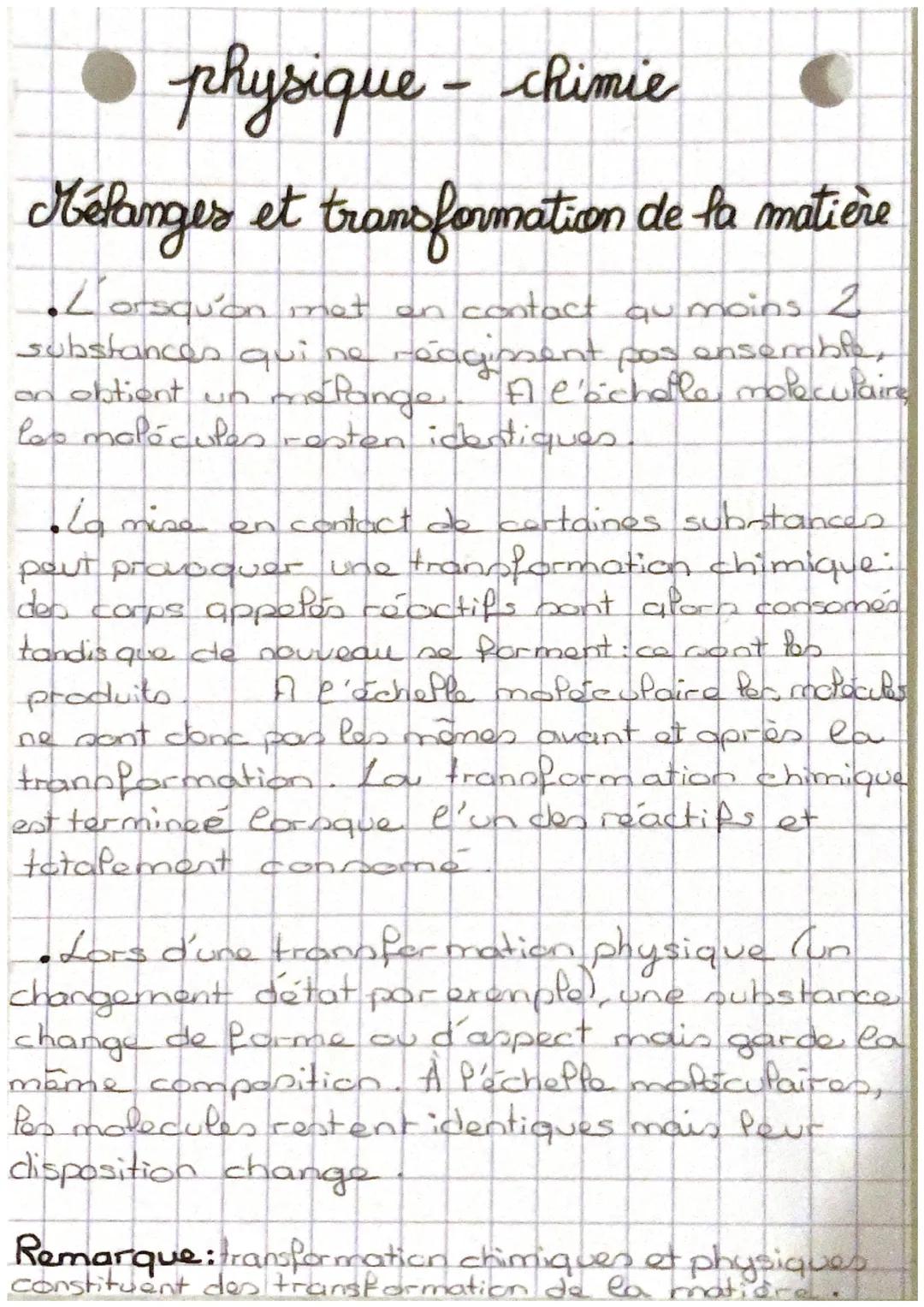 # physique - chimie

Mélanges et transformation de la matière

*   Lorsqu'on orsqu'on met en contact au moins 2
substances quine réagissent 