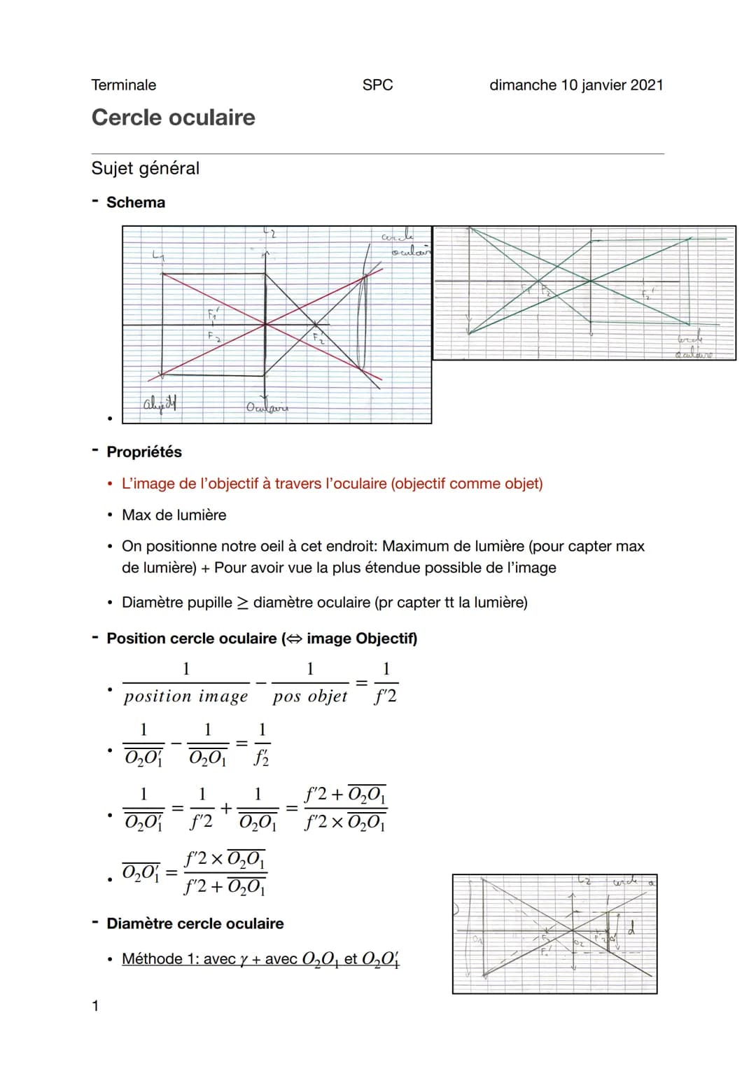 Terminale
Cercle oculaire
Sujet général
Schema
1
●
L₂
alued
.
Propriétés
L'image de l'objectif à travers l'oculaire (objectif comme objet)
•