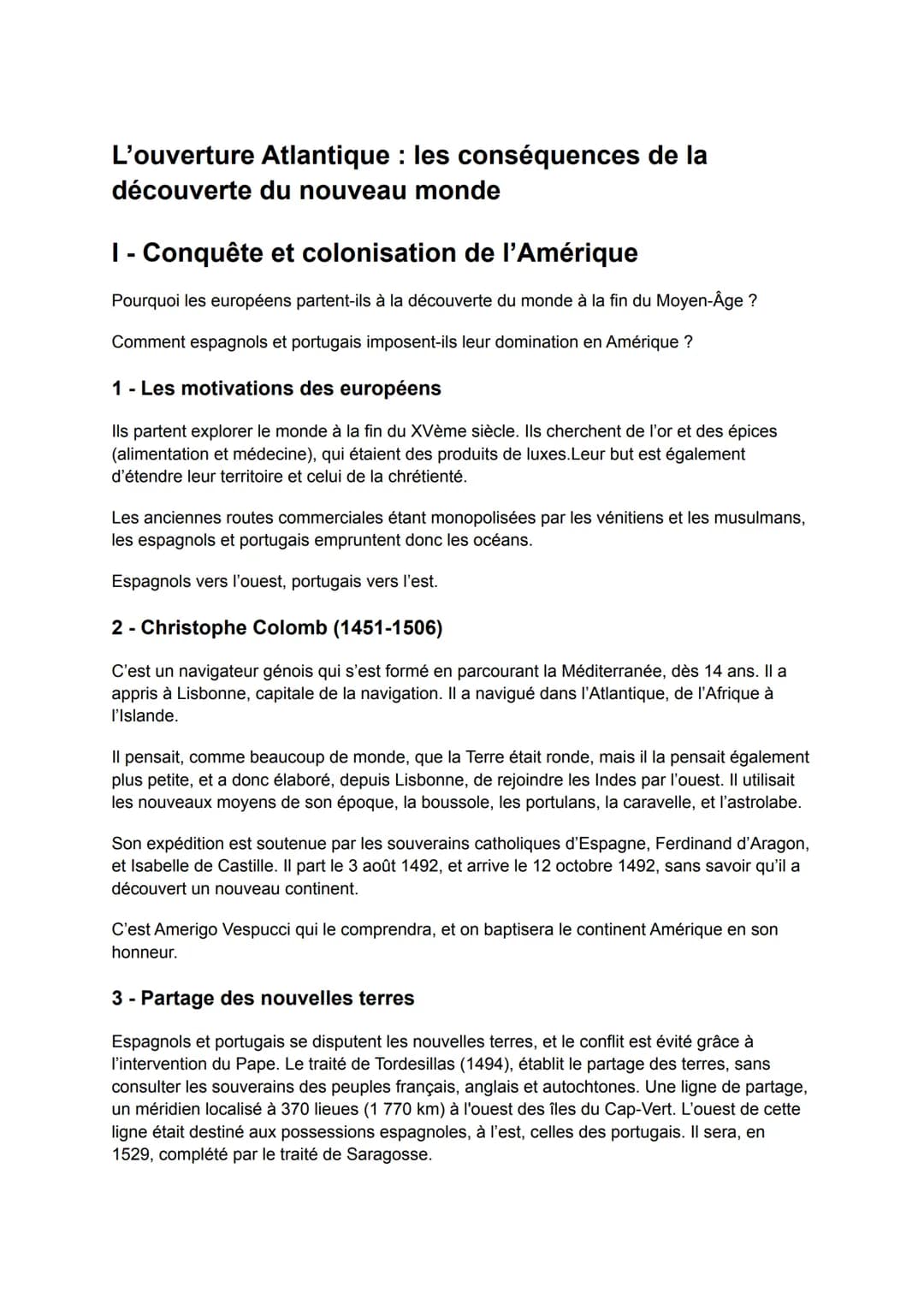 L'ouverture Atlantique : les conséquences de la
découverte du nouveau monde
I - Conquête et colonisation de l'Amérique
Pourquoi les européen