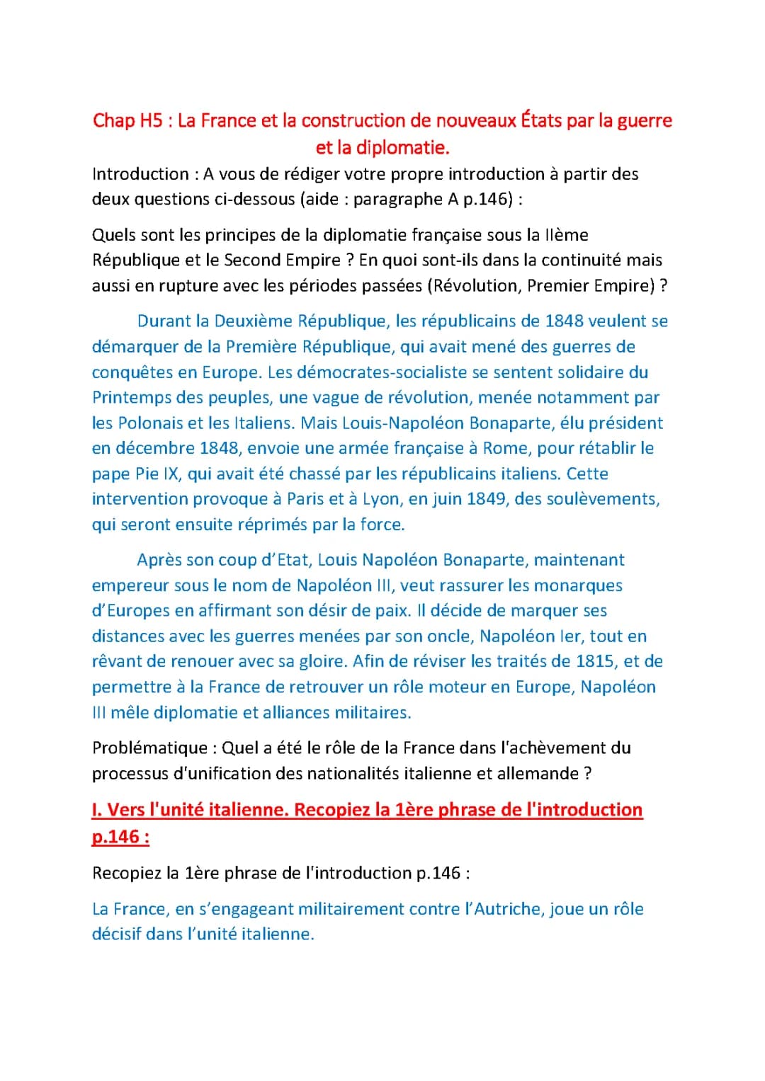La France et la construction de nouveaux États par la guerre et la diplomatie