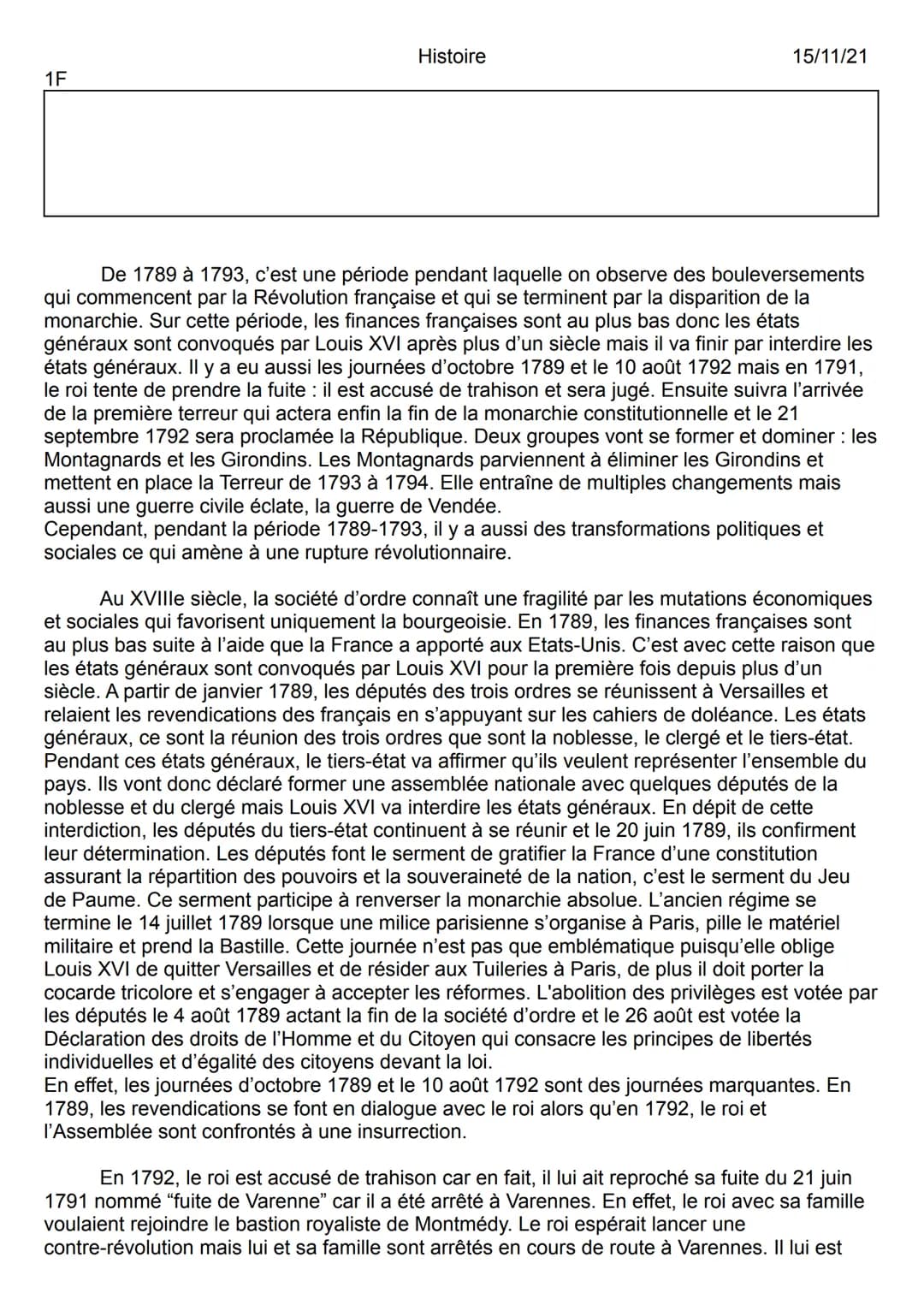 1F
Histoire
15/11/21
De 1789 à 1793, c'est une période pendant laquelle on observe des bouleversements
qui commencent par la Révolution fran