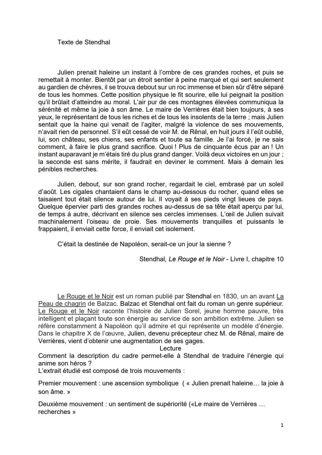 Texte de Stendhal
Julien prenait haleine un instant à l'ombre de ces grandes roches, et puis se
remettait à monter. Bientôt par un étroit se