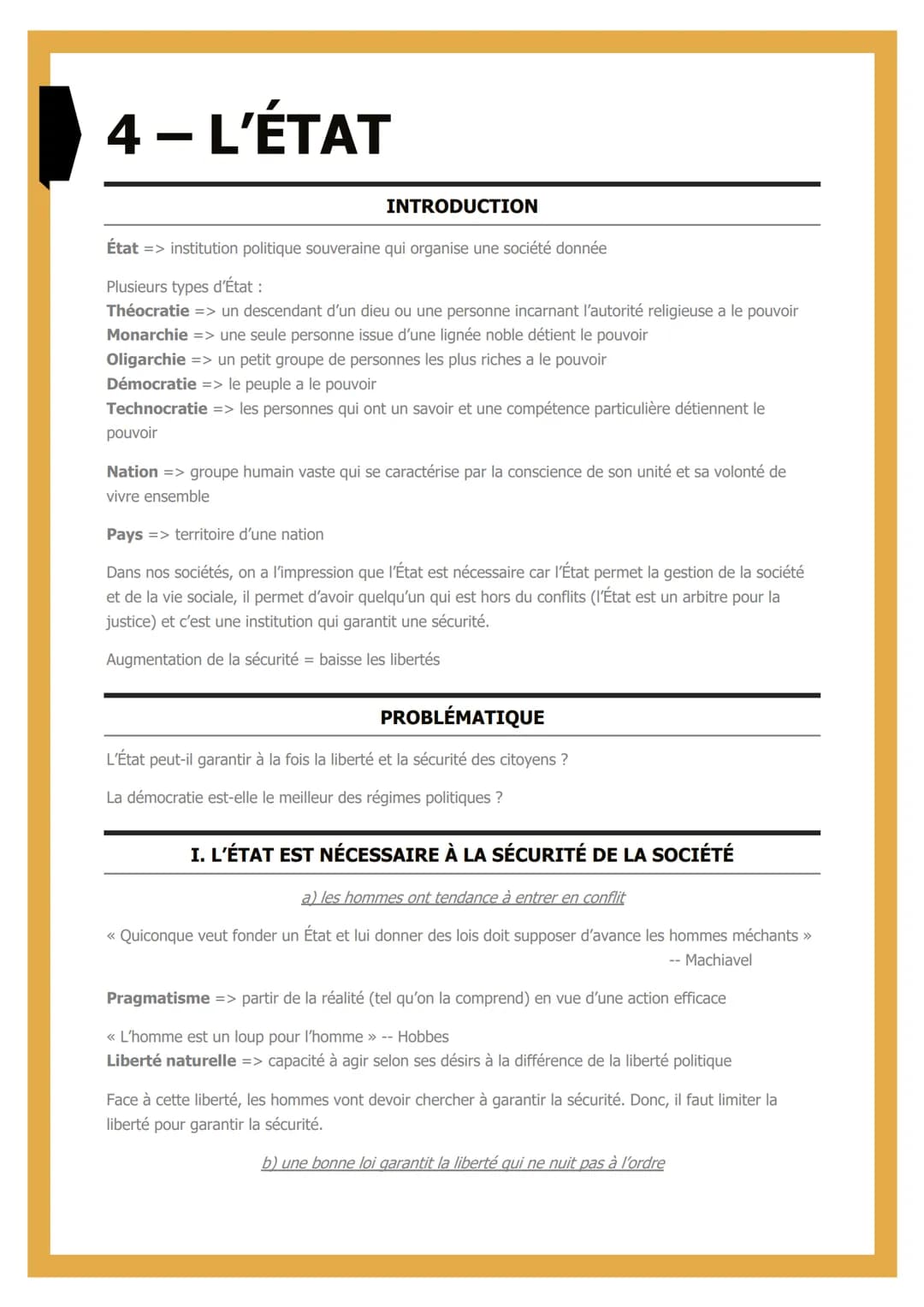 4 - L'ÉTAT
INTRODUCTION
État => institution politique souveraine qui organise une société donnée
Plusieurs types d'État :
Théocratie => un d