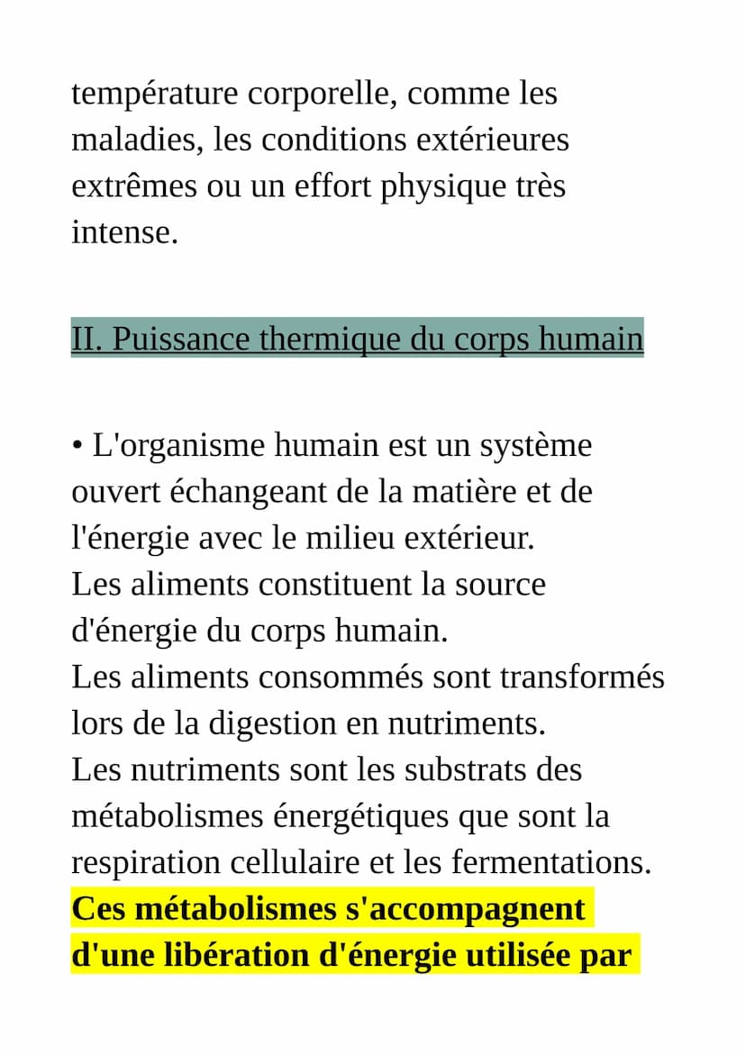 
<p>Le mécanisme principal qui provoque la production de chaleur libérée par un corps humain est la puissance thermique de l'organisme, qui 