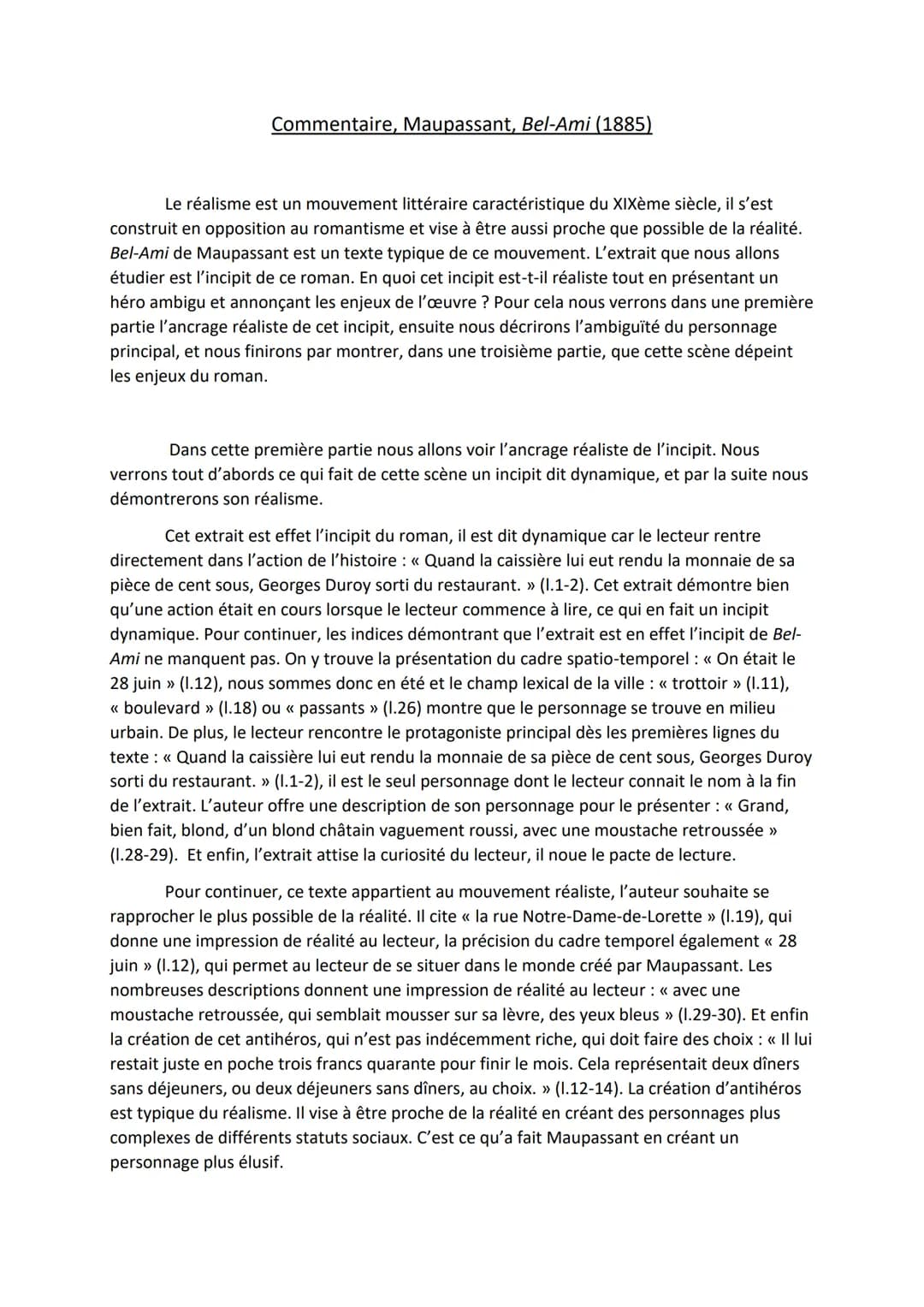 Commentaire, Maupassant, Bel-Ami (1885)
Le réalisme est un mouvement littéraire caractéristique du XIXème siècle, il s'est
construit en oppo
