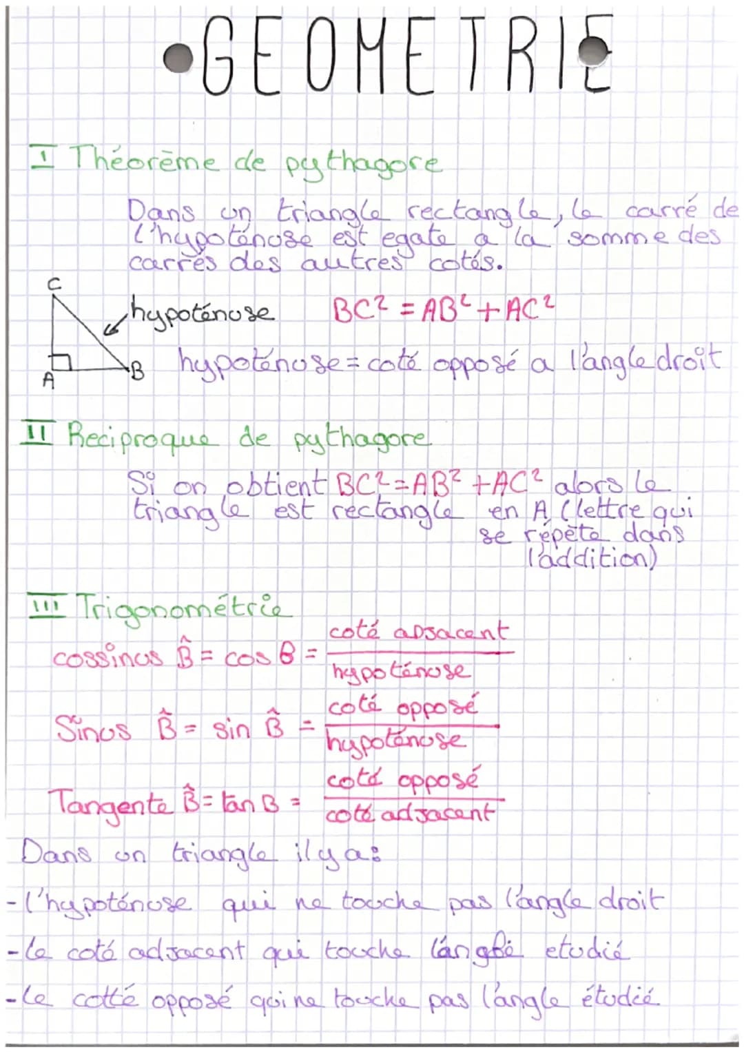I Theorème de pythagore
с
GEOMETRIE
A
Dans un triangle rectangle, le carré de
('hypoténose est egate a la somme des
carres des autres cotés.