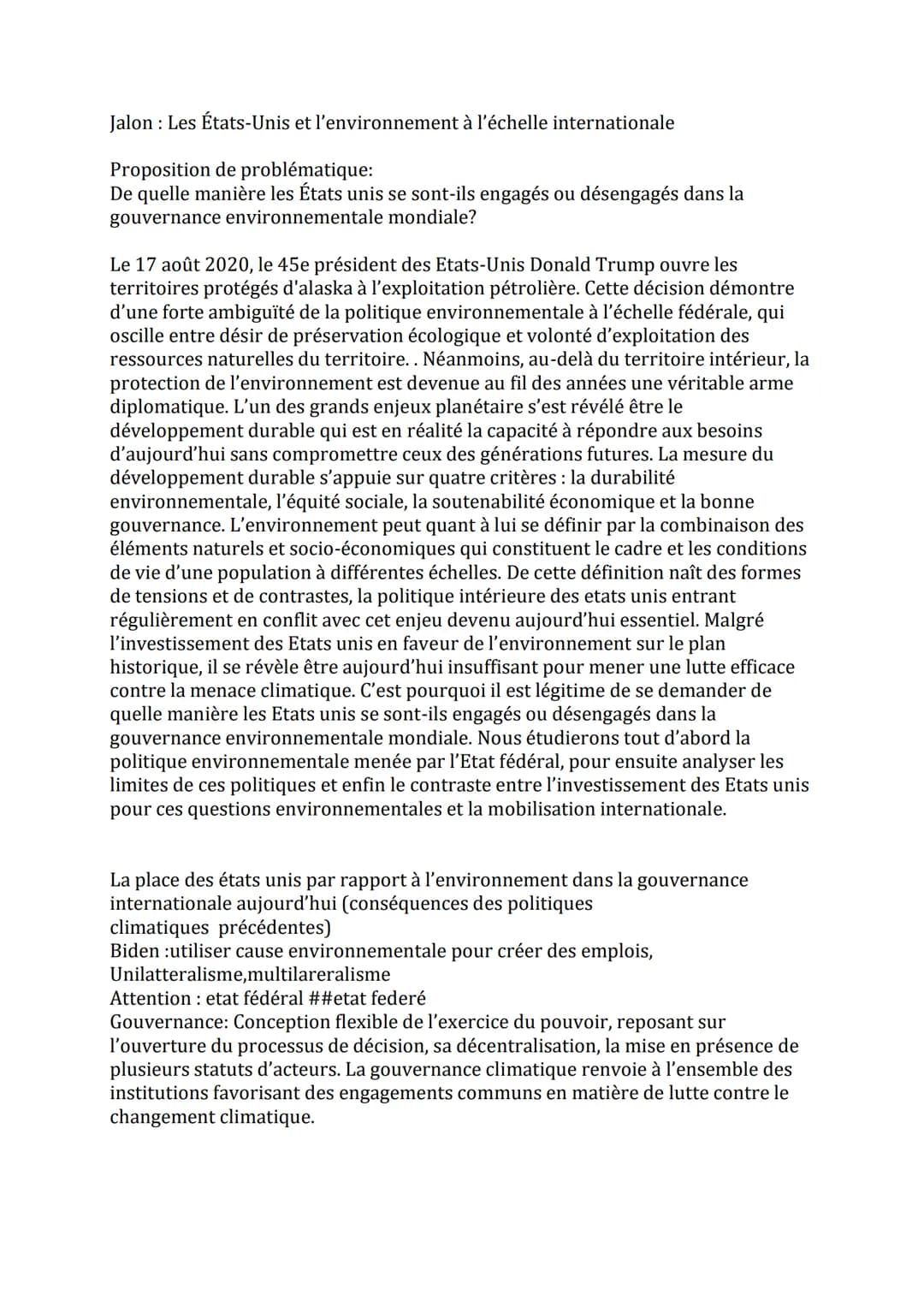 Jalon: Les États-Unis et l'environnement à l'échelle internationale
Proposition de problématique:
De quelle manière les États unis se sont-i