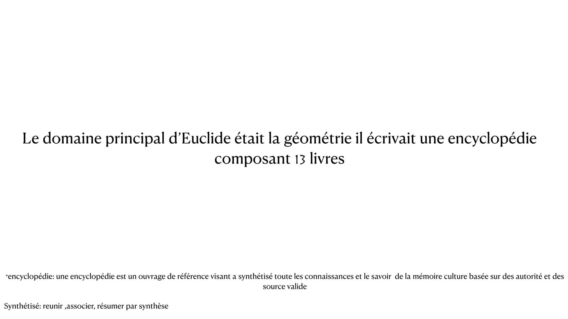 Imen
frideline
Euclide Est un
mathématicien
grec Il est auteur d'un traité
mathématique Il a été actif 300 ans
av. J.-C.
WIS
EVCLIDI MEGAREN