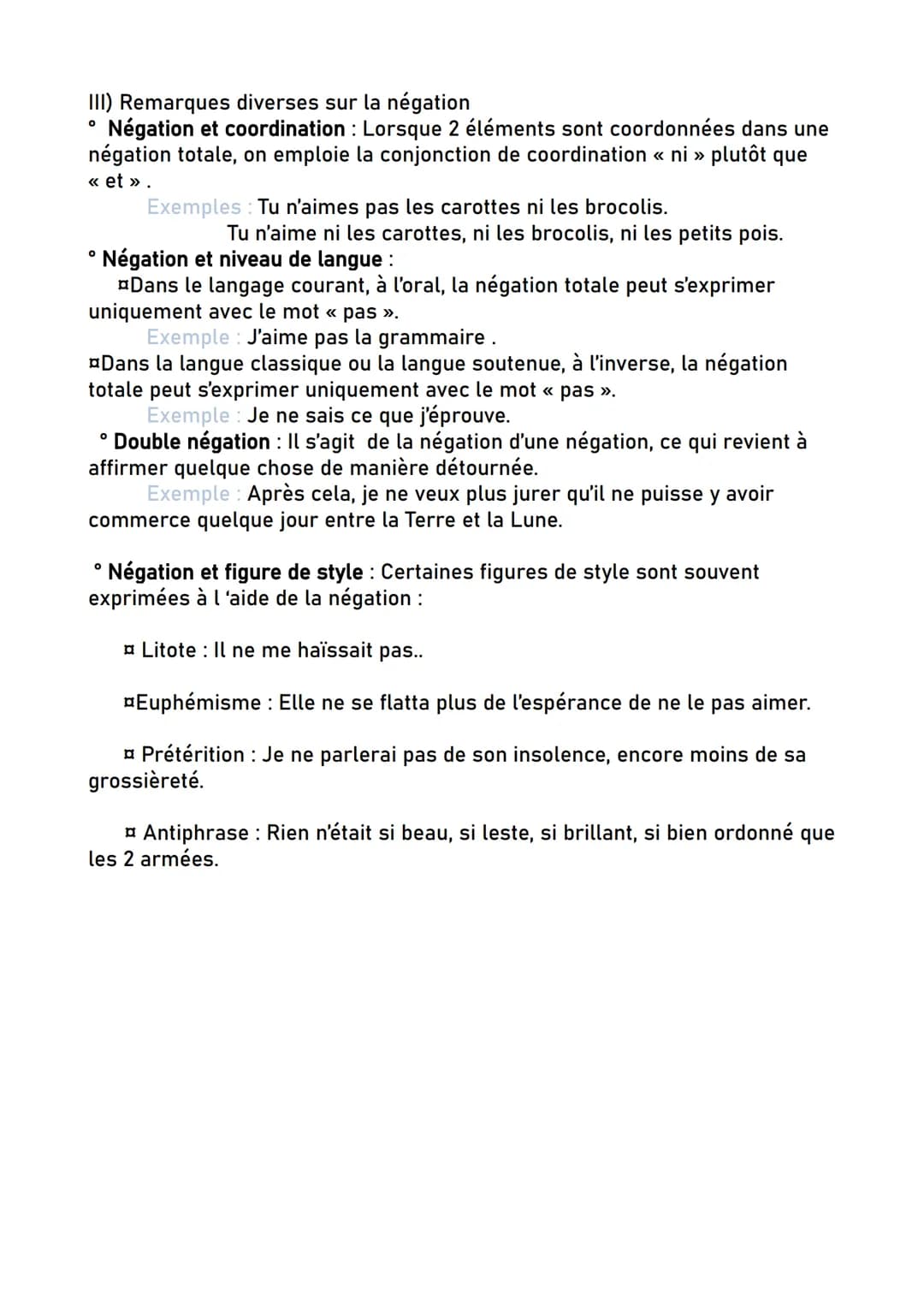 L'expression de la négation
I) Négation Lexicale
Au niveau du mot, la négation peut-être exprimée par :
° l'adverbe «non»>>
Exemple: l'aimes
