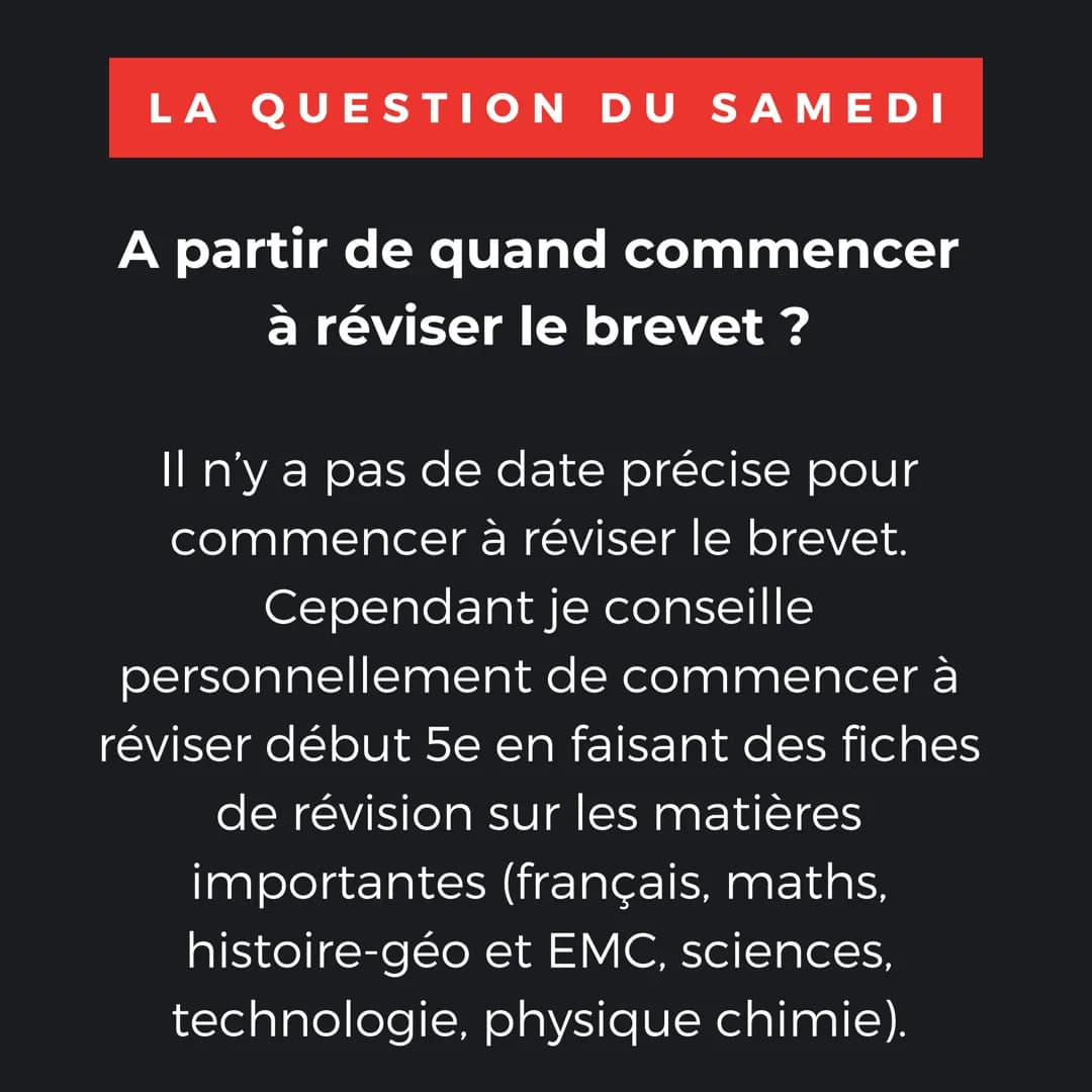 LA QUESTION DU SAMEDI
A partir de quand commencer à
réviser le brevet ? LA QUESTION DU SAMEDI
A partir de quand commencer
à réviser le breve