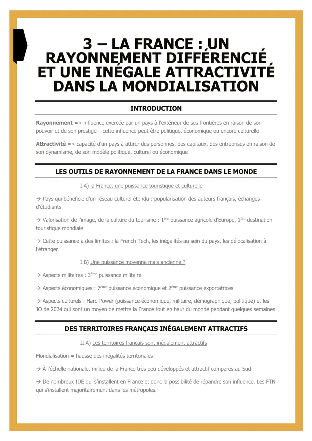 3- LA FRANCE : UN
RAYONNEMENT DIFFÉRENCIÉ
ET UNE INÉGALE ATTRACTIVITÉ
DANS LA MONDIALISATION
INTRODUCTION
Rayonnement => influence exercée p